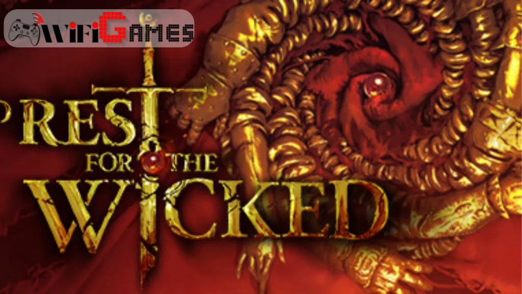 NO REST FOR THE WICKED تحميل مجاني