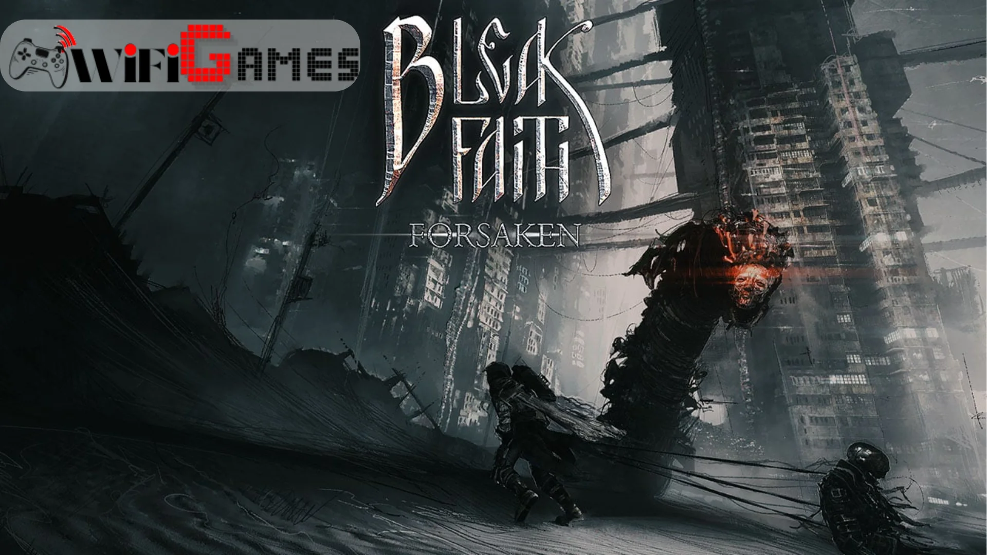 BLEAK FAITH FORSAKEN