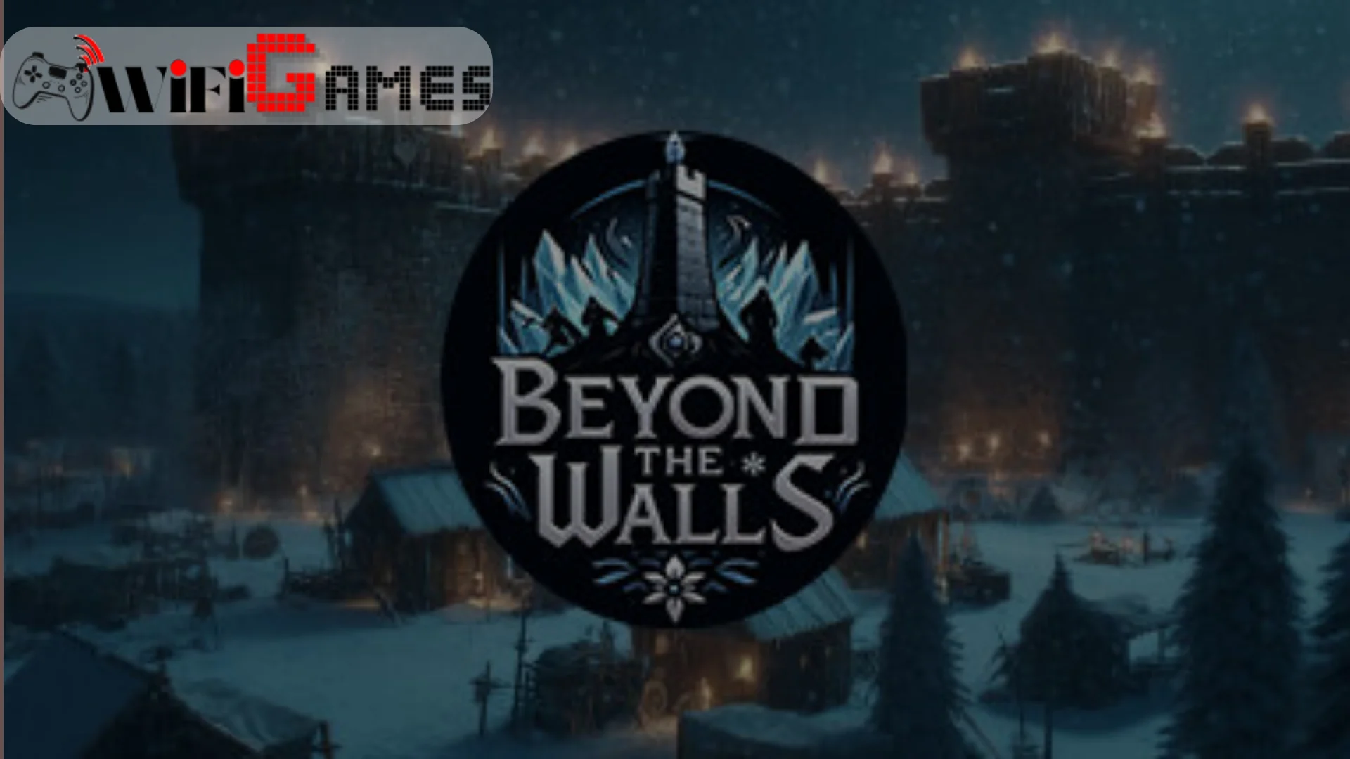 Beyond The Walls