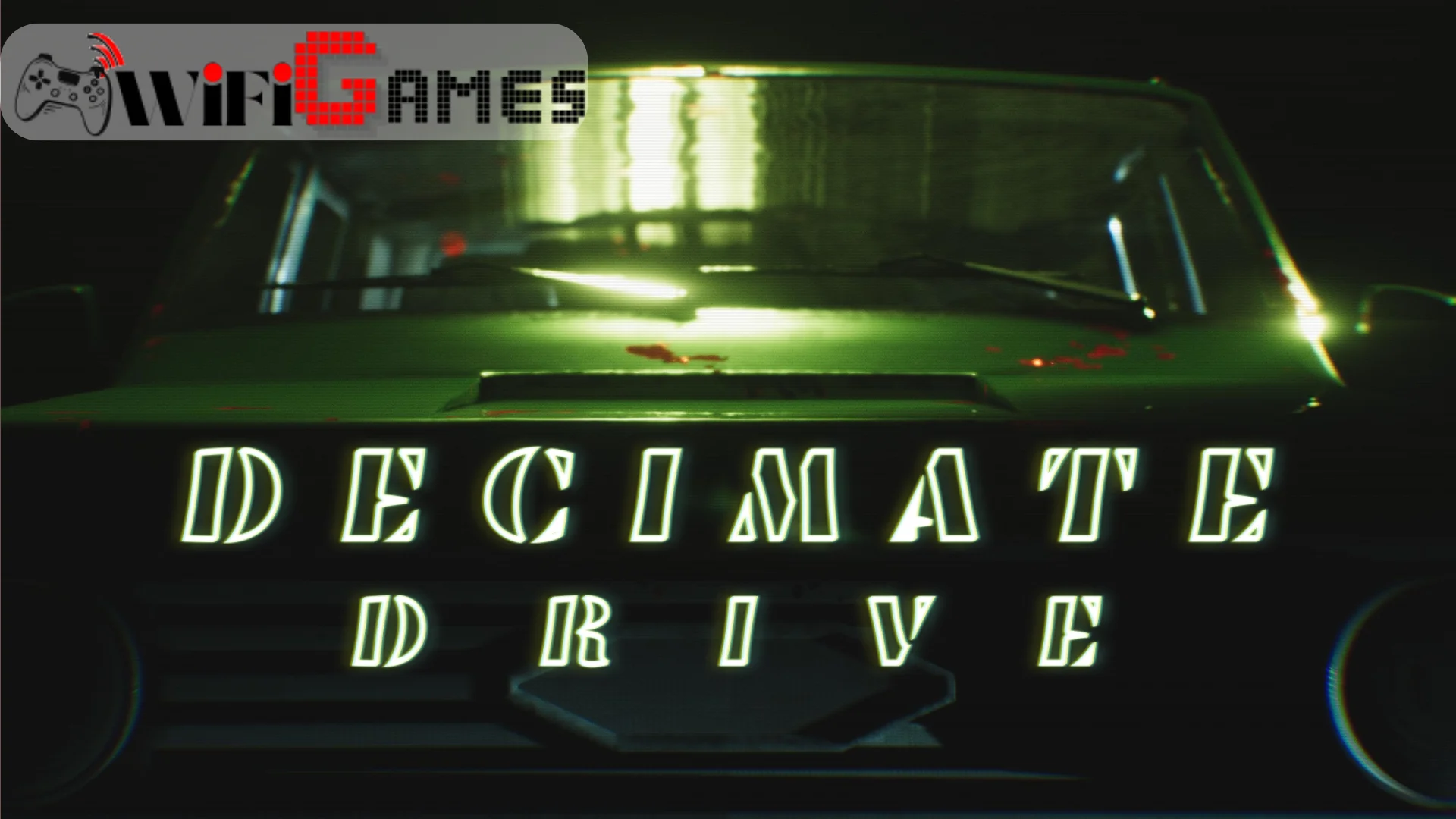 DECIMATE DRIVE