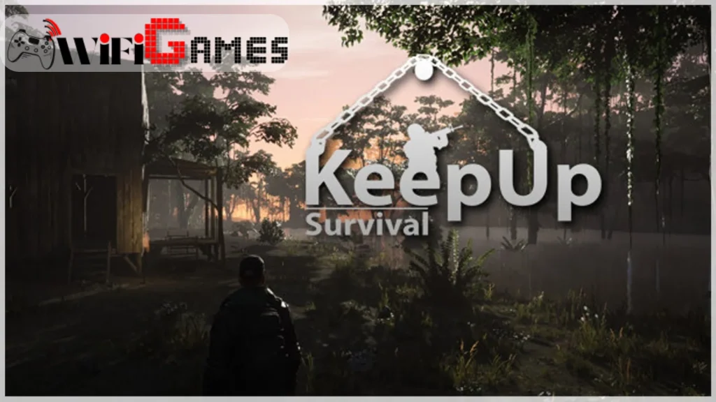 KEEPUP SURVIVAL تحميل مجاني