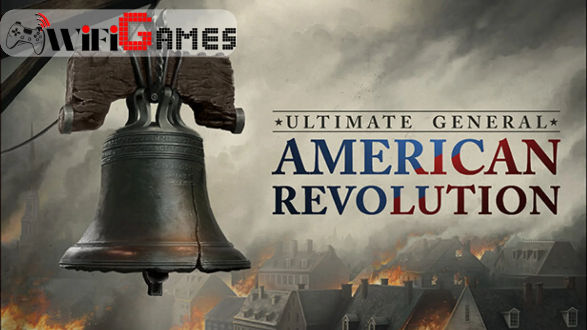 ULTIMATE GENERAL AMERICAN REVOLUTIO