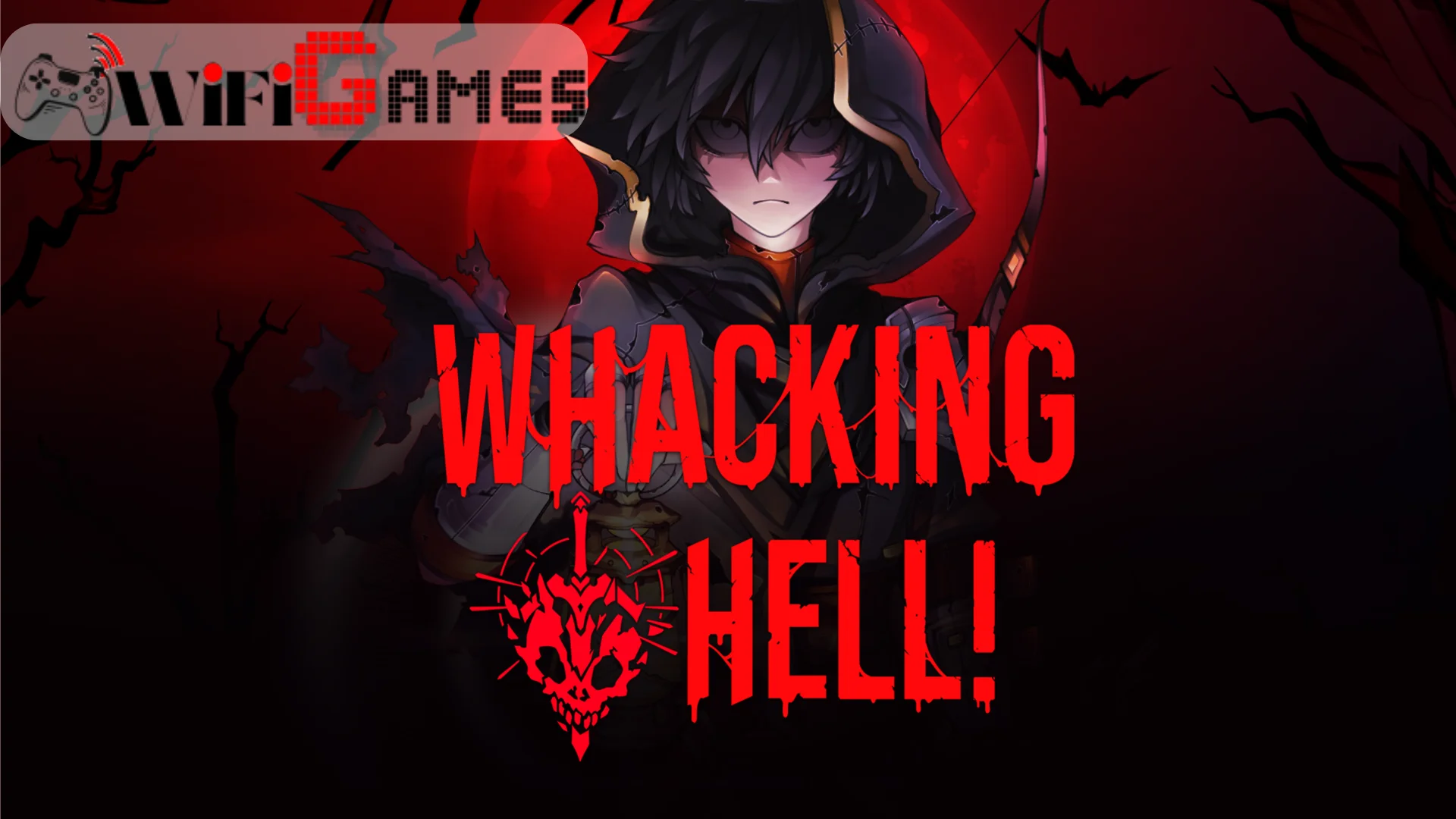 WHACKING HELL