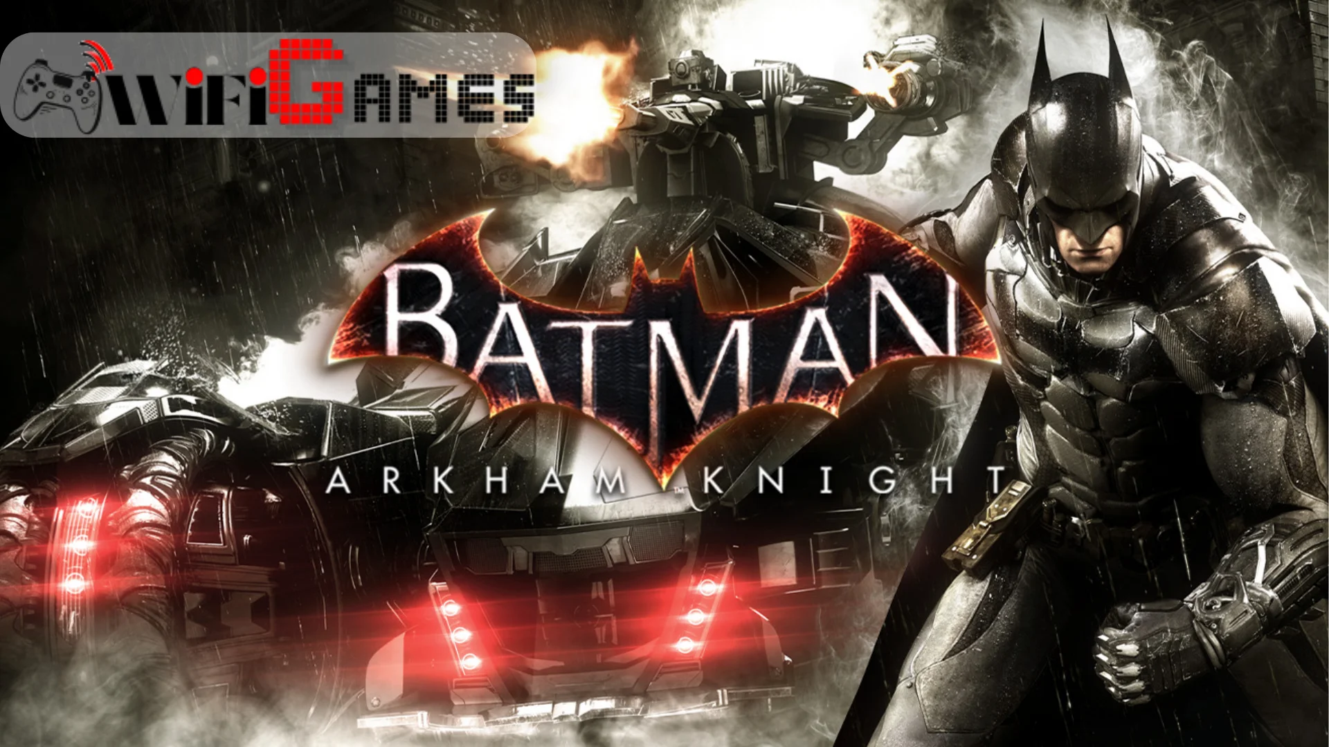 BATMAN ARKHAM KNIGHT