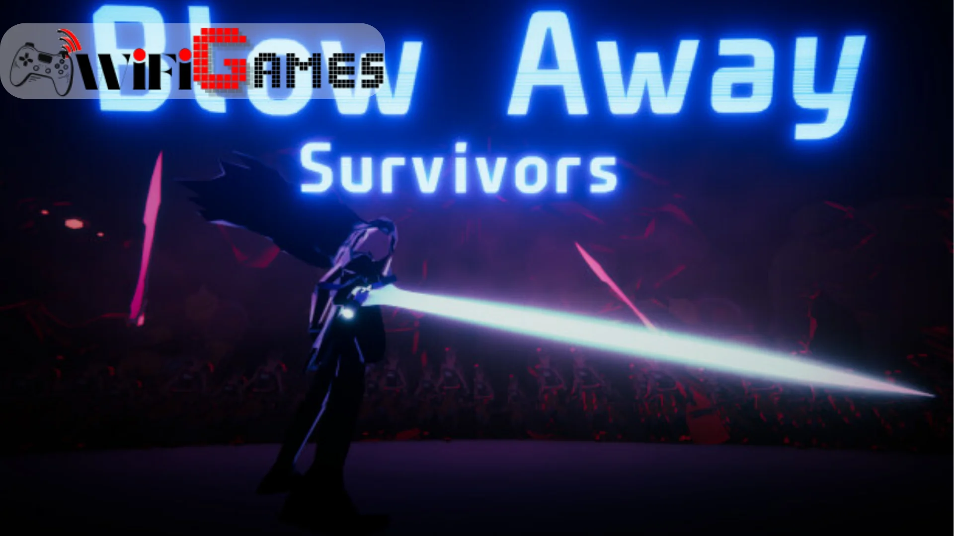 BLOW AWAY SURVIVORS