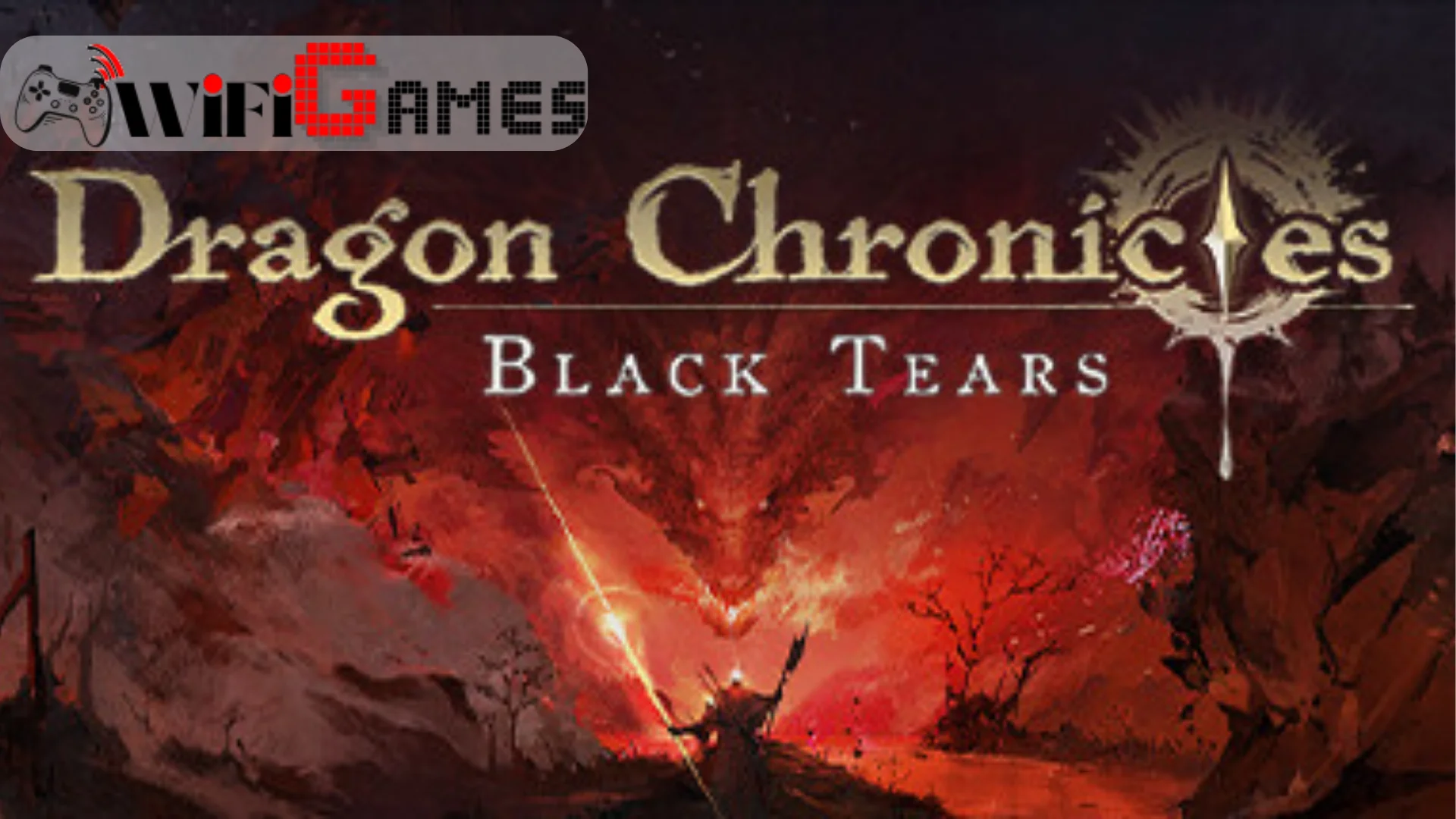 DRAGON CHRONICLES BLACK TEARS