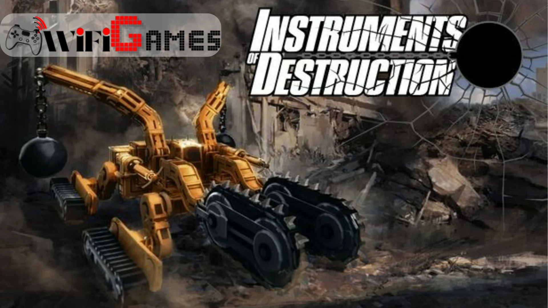 INSTRUMENTS OF DESTRUCTION