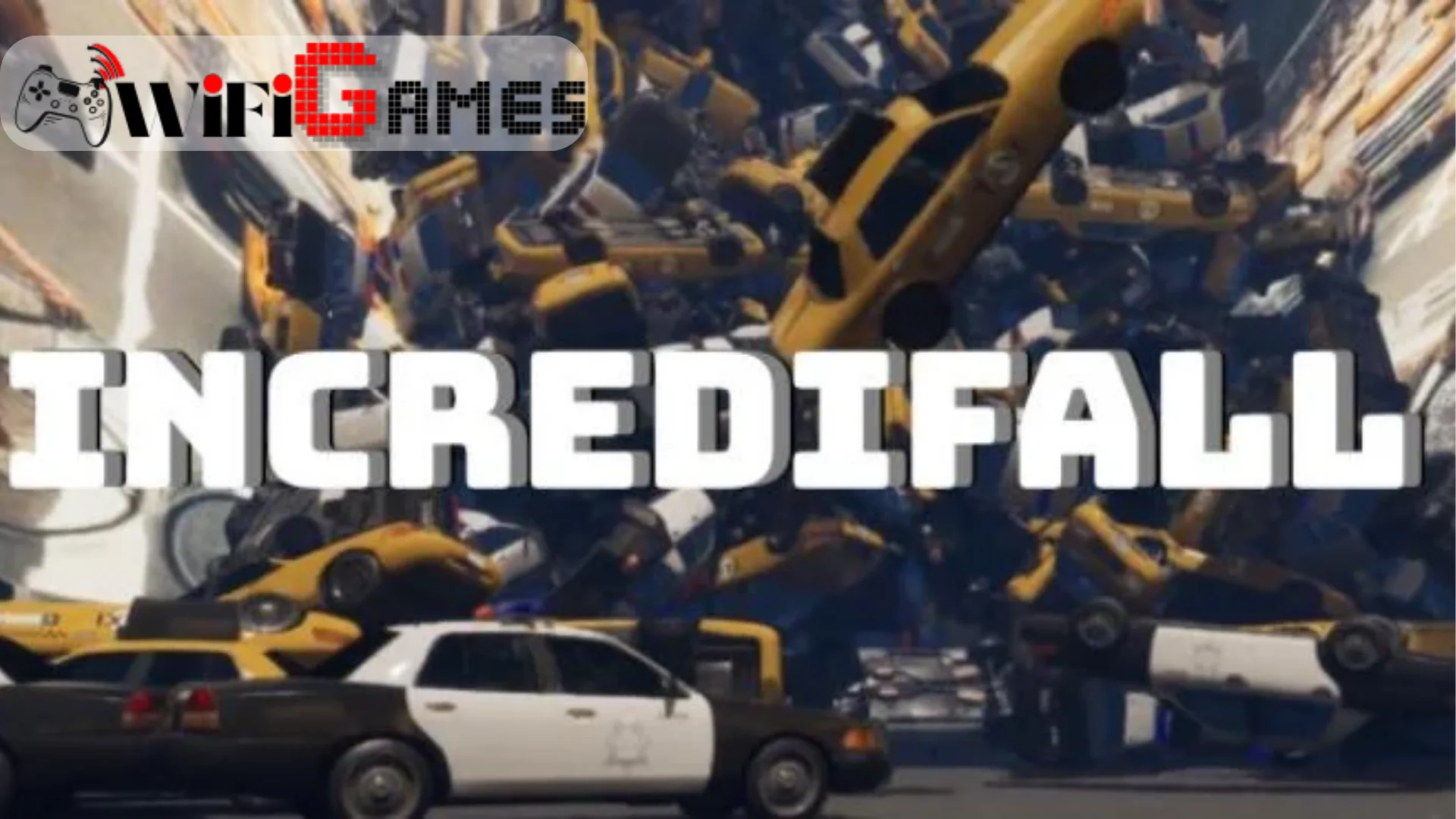 Incredifall