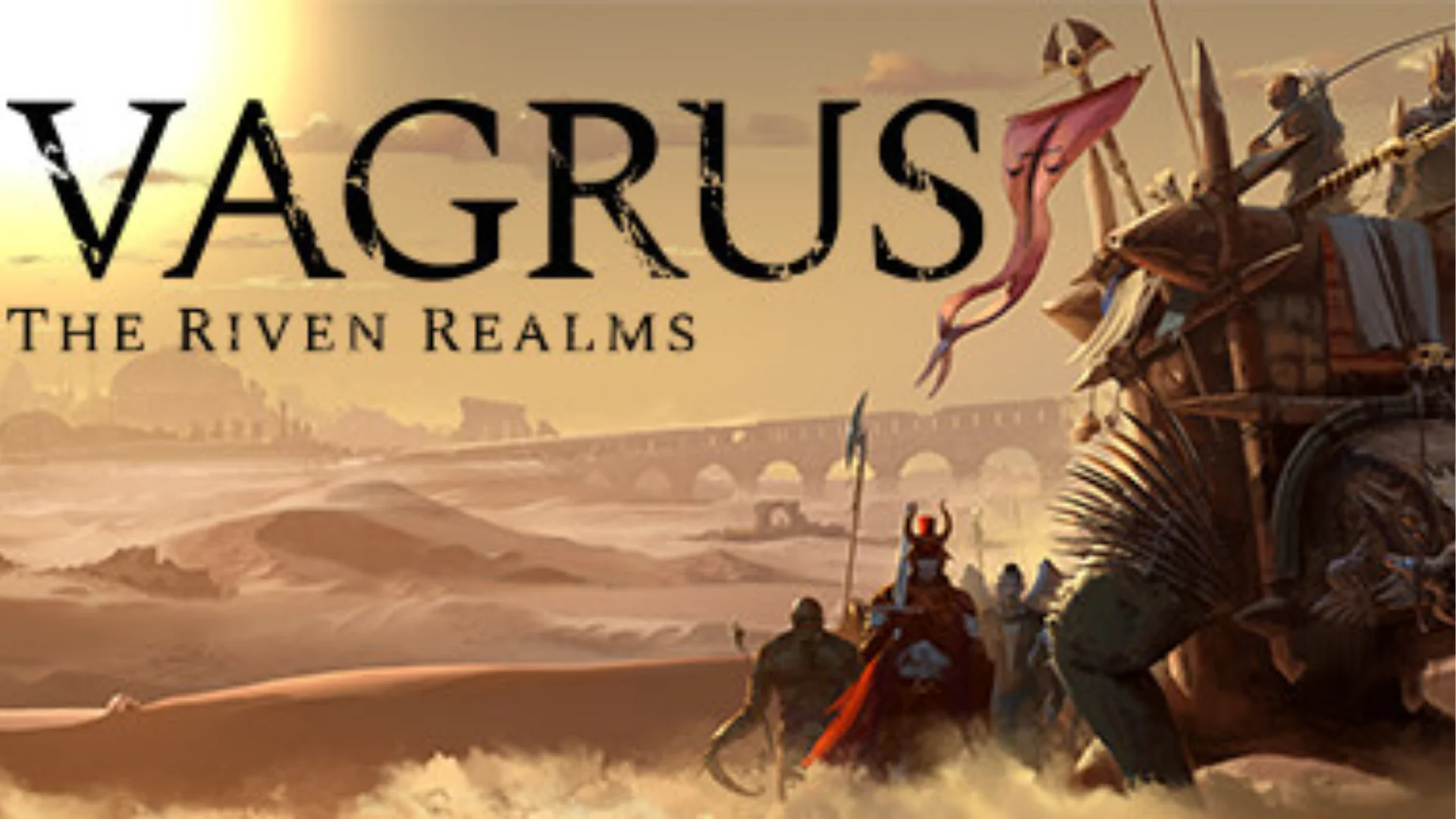 VAGRUS THE RIVEN REALMS