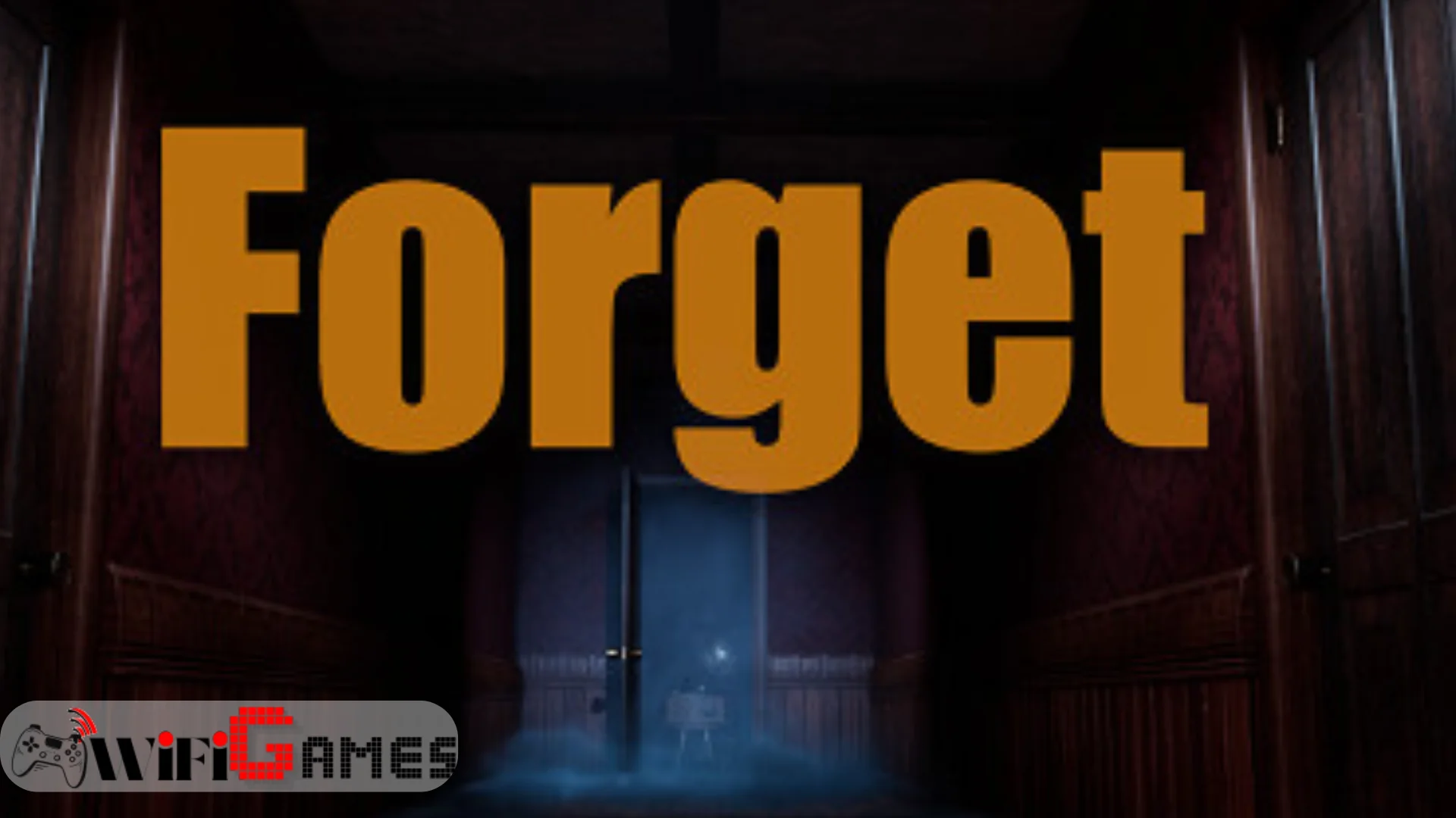 Forget