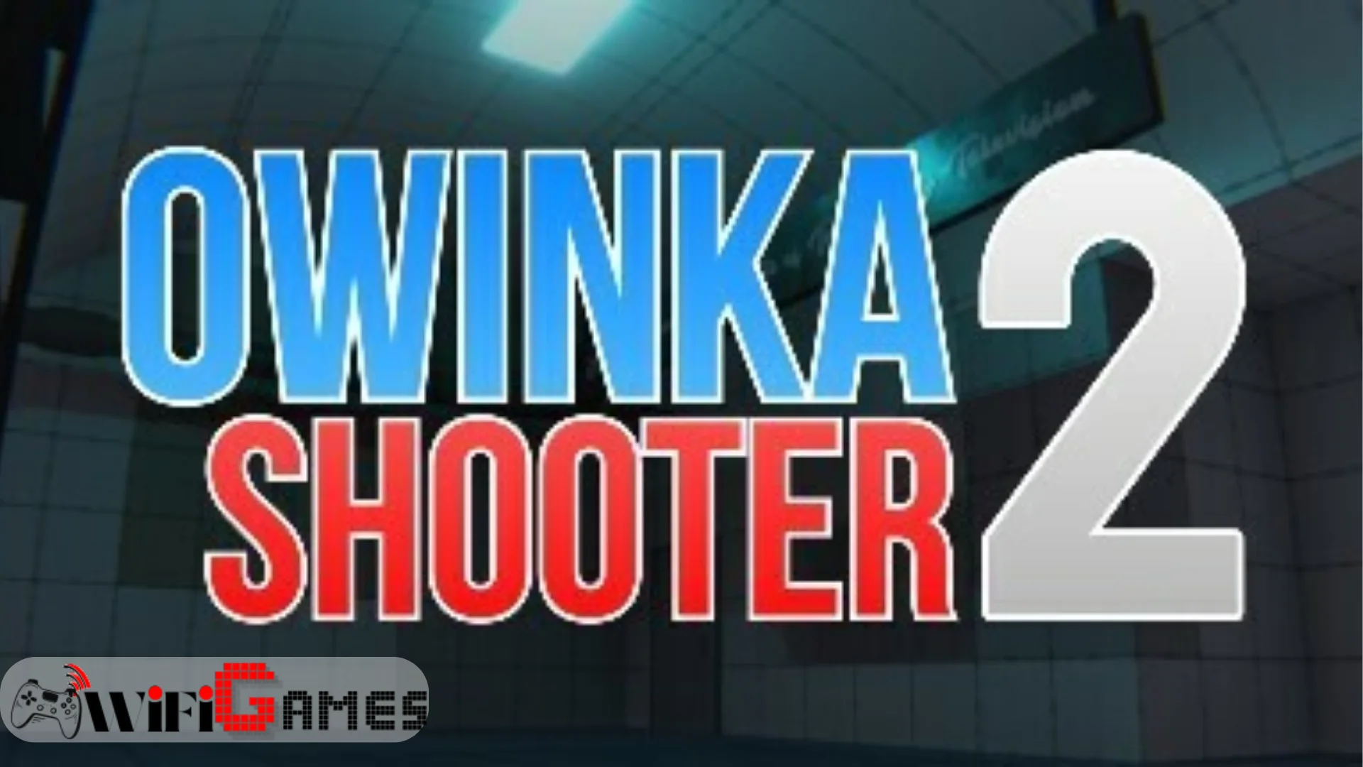 Owinka Shooter 2