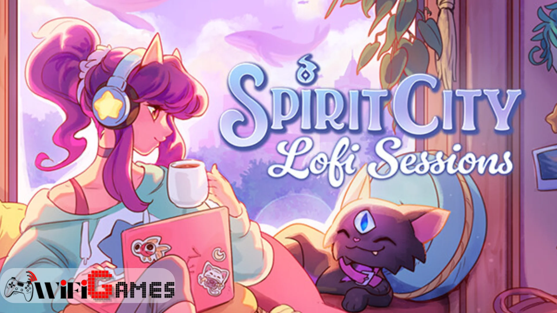 Spirit City Lofi Sessions