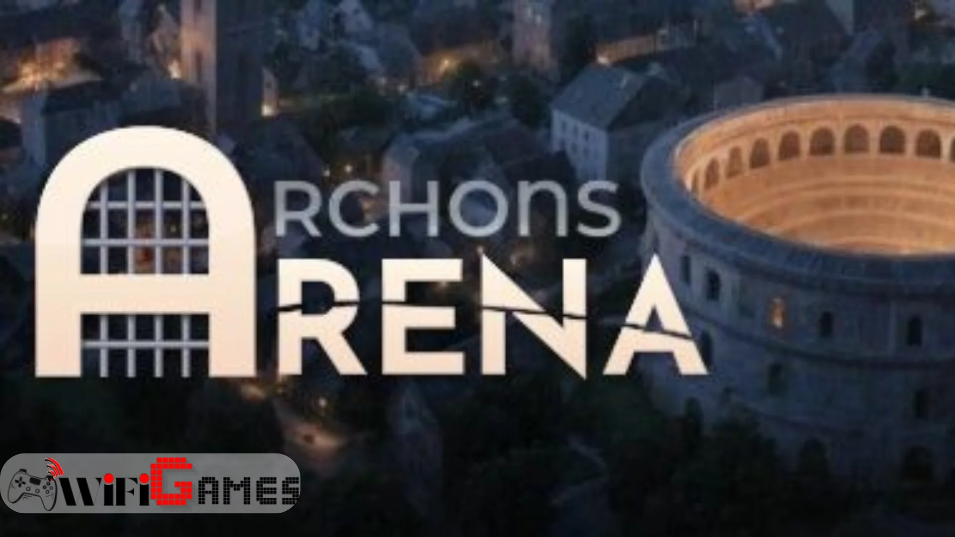 Archons Arena
