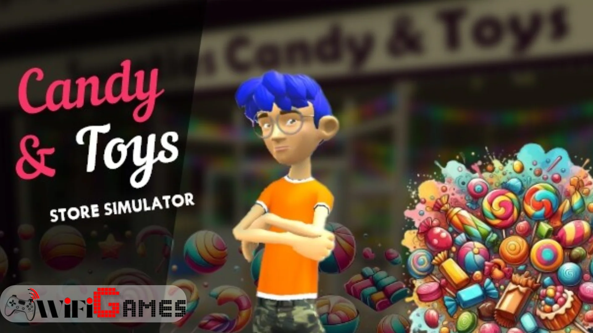 Candy and Toys Store Simulator