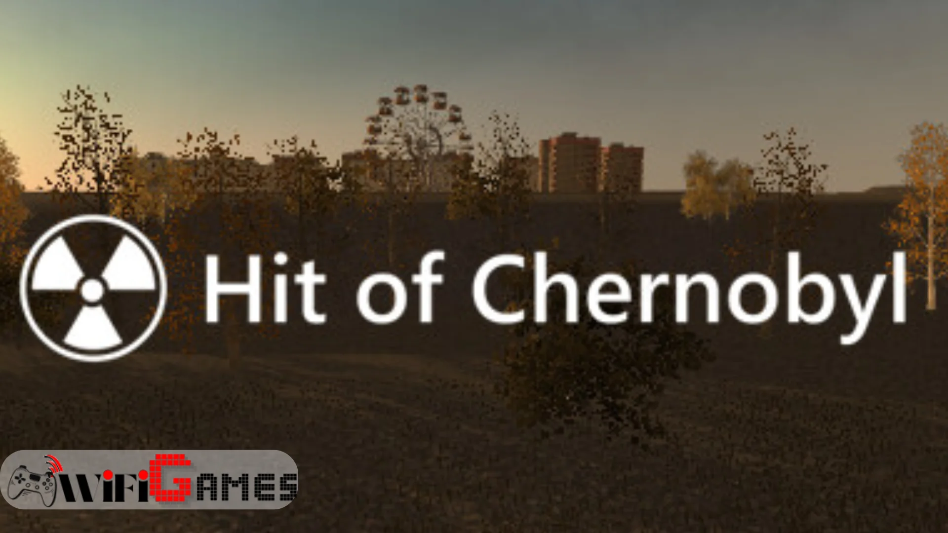 Hit of Chernobyl