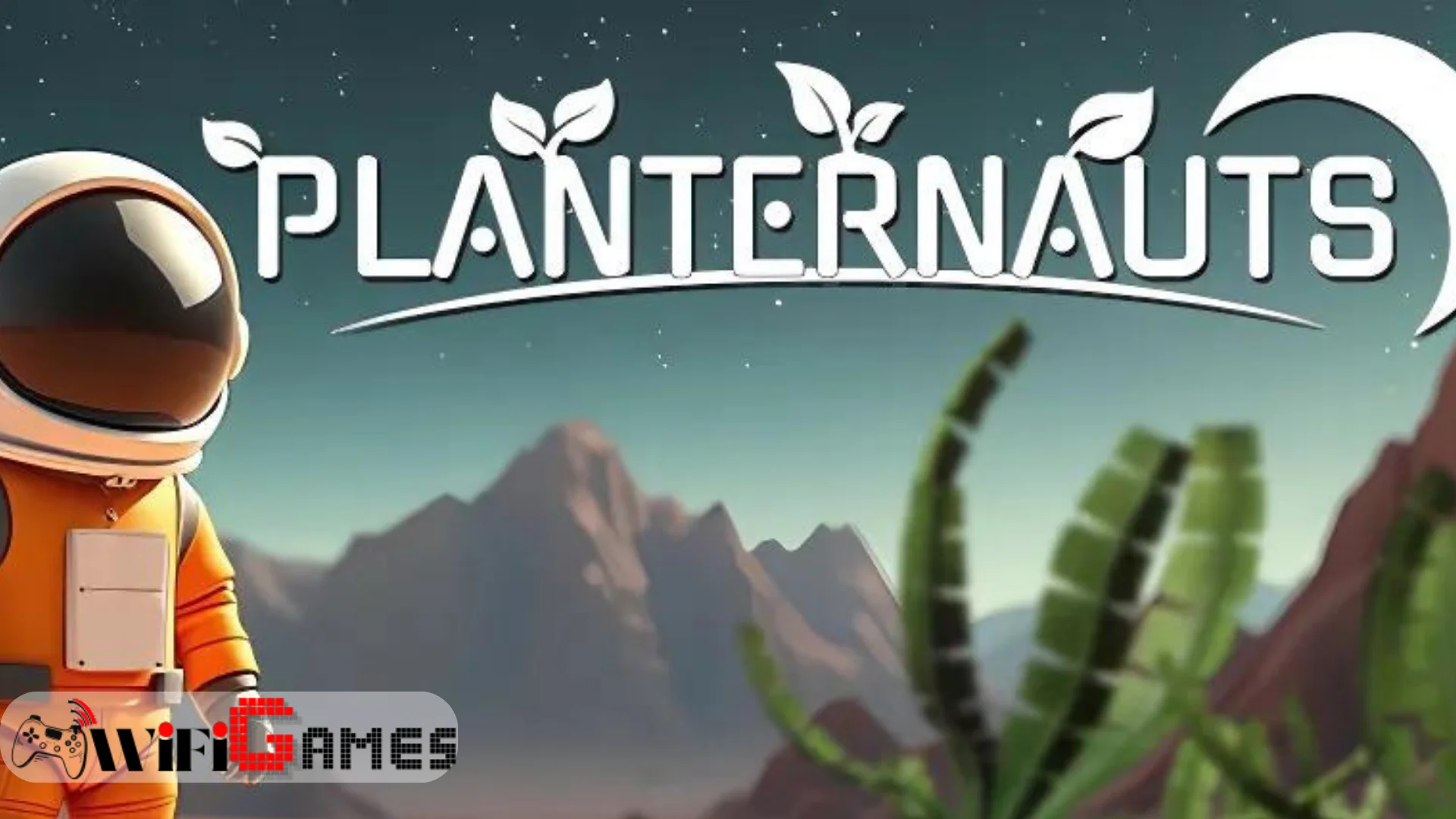 Planternauts