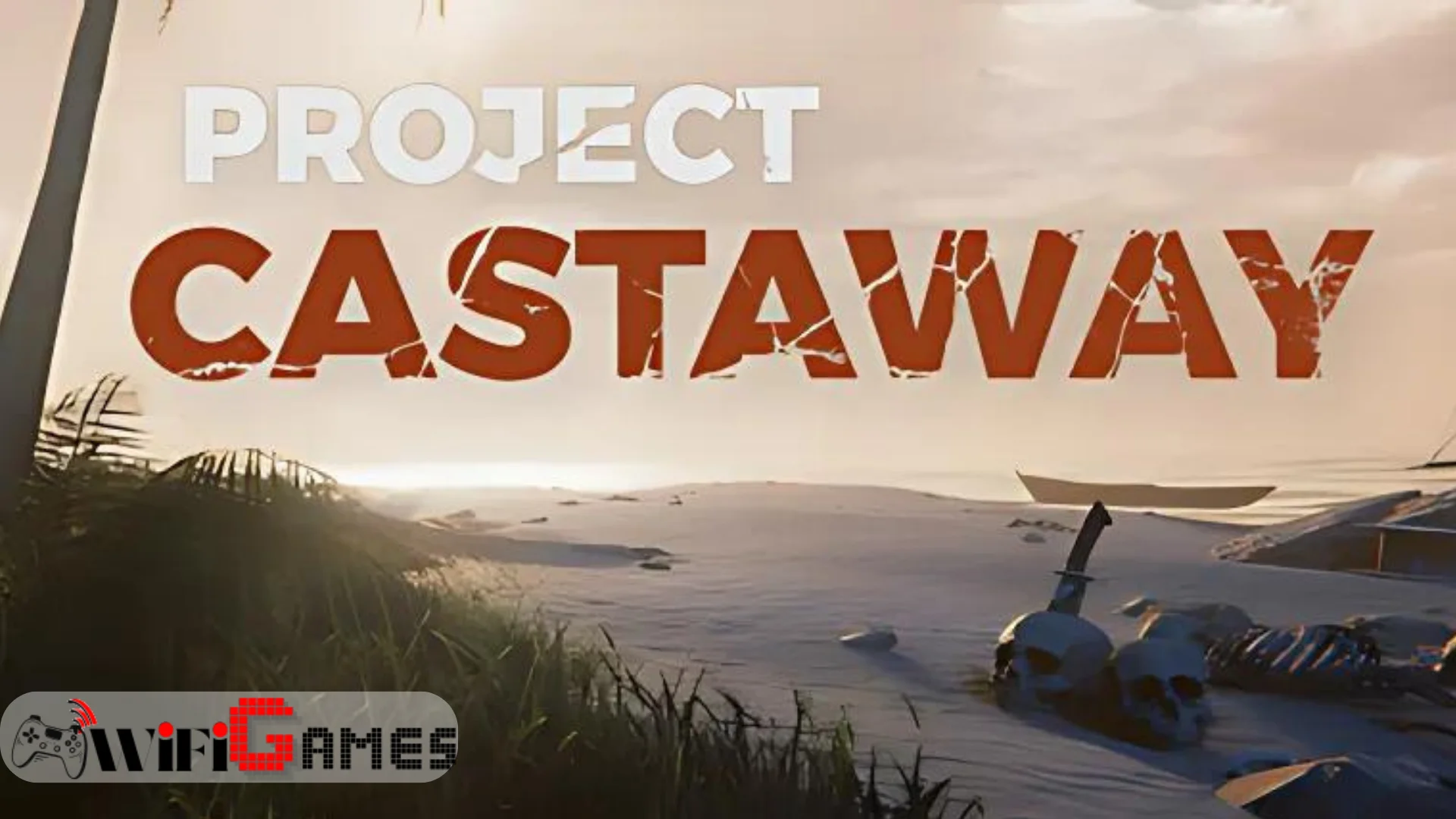 Project Castaway