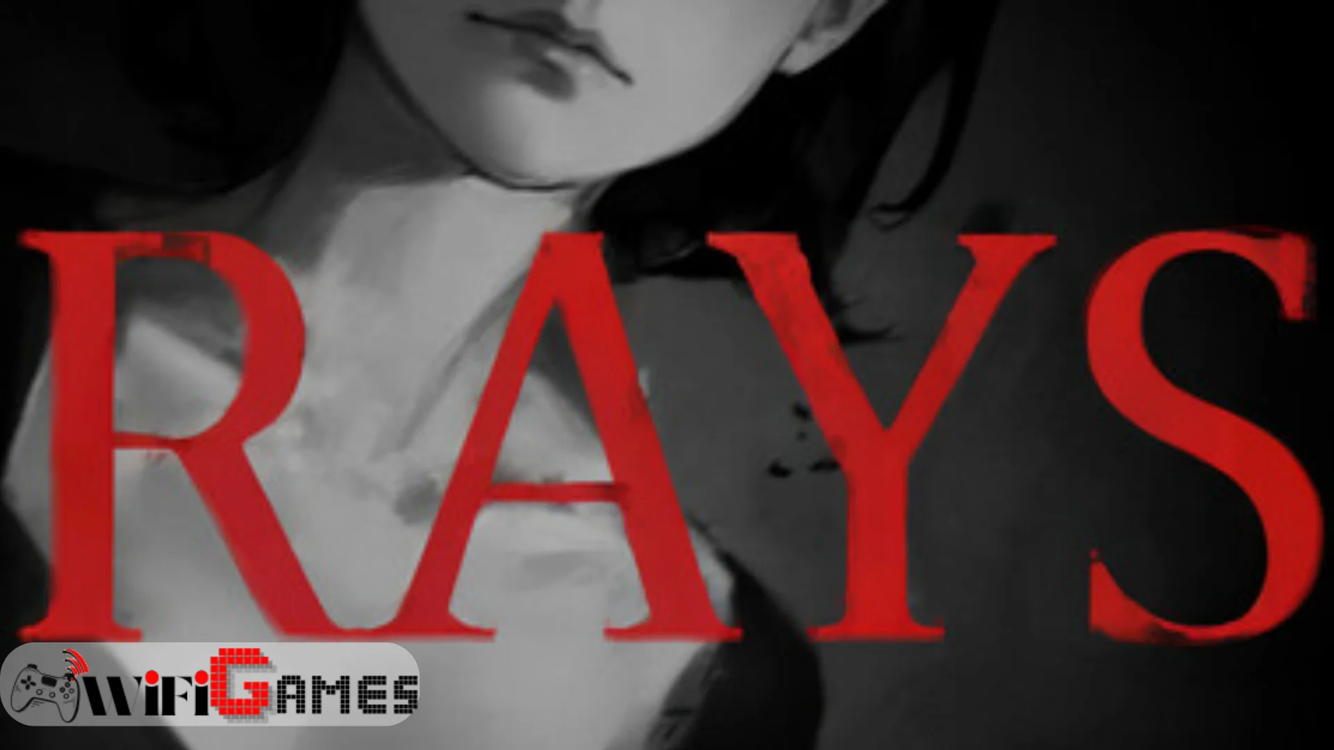 RAYS