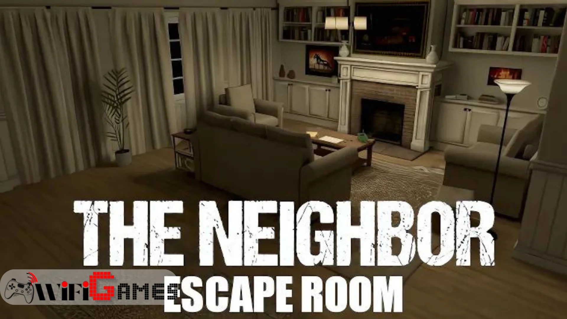 The Neighbor Escape Room