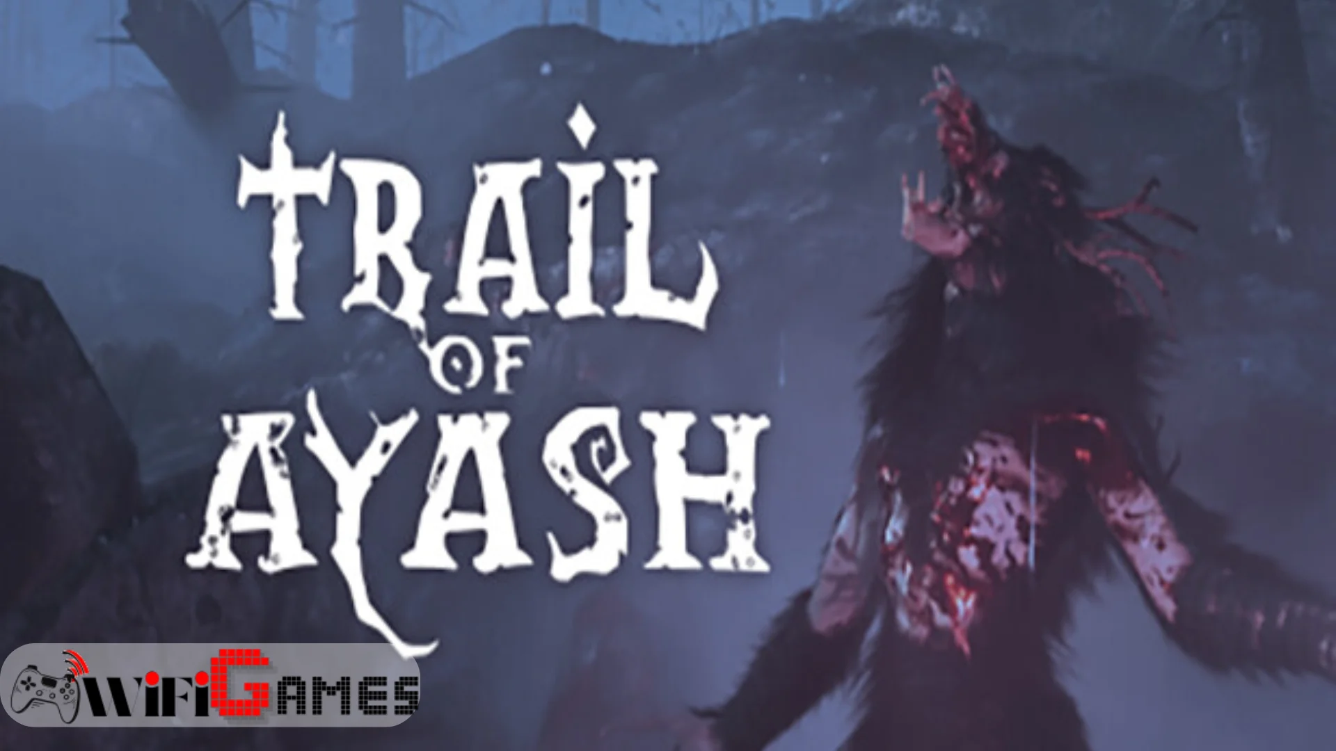 Trail of Ayash