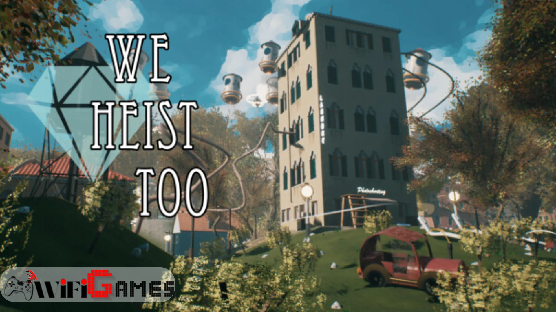 We Heist Too