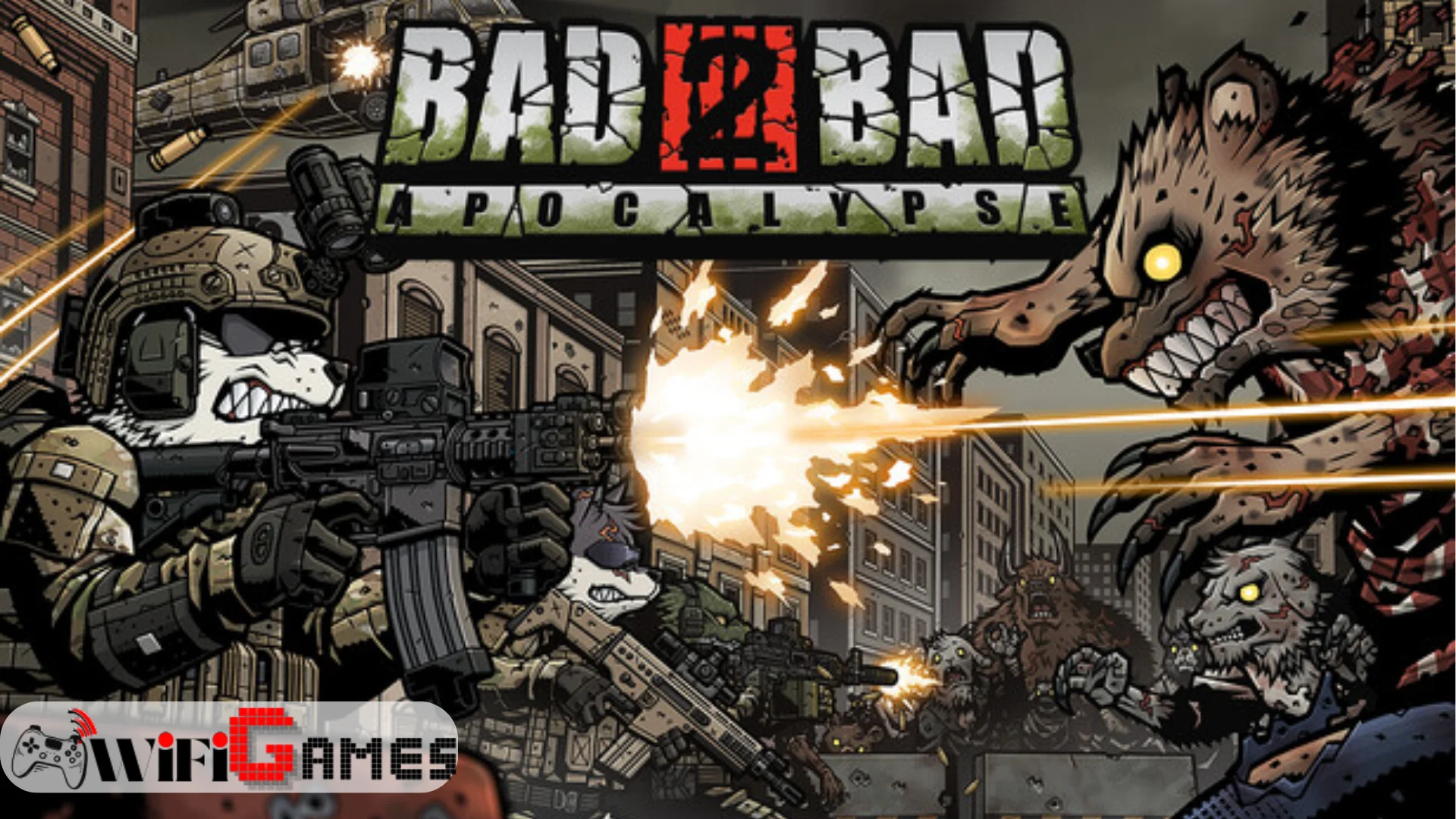 Bad 2 Bad Apocalypse
