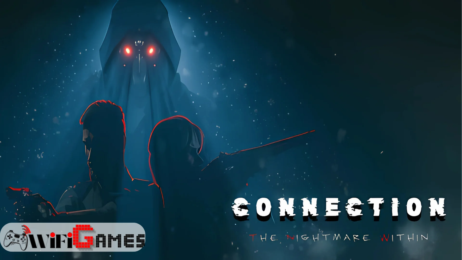 Connection The Nightmare Within