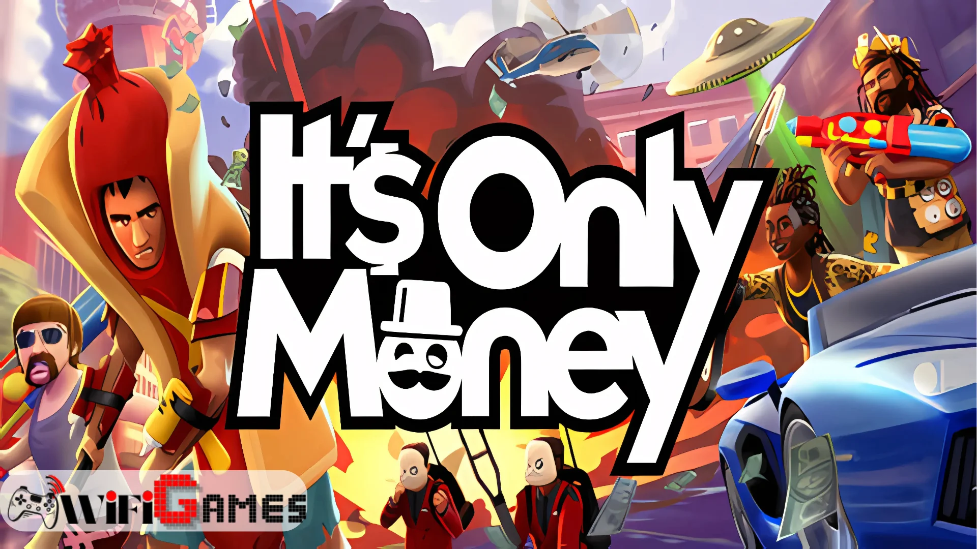 Its Only Money