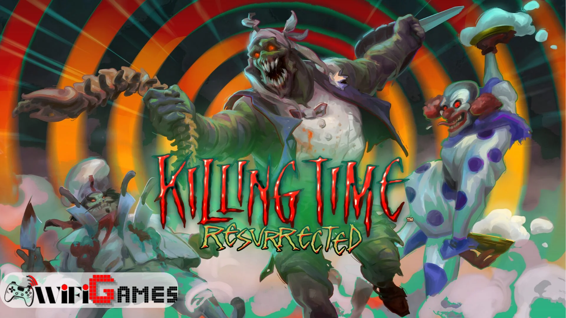 Killing Time Resurrected