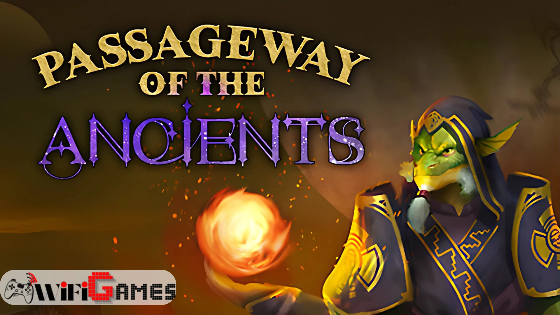 Passageway of the Ancients