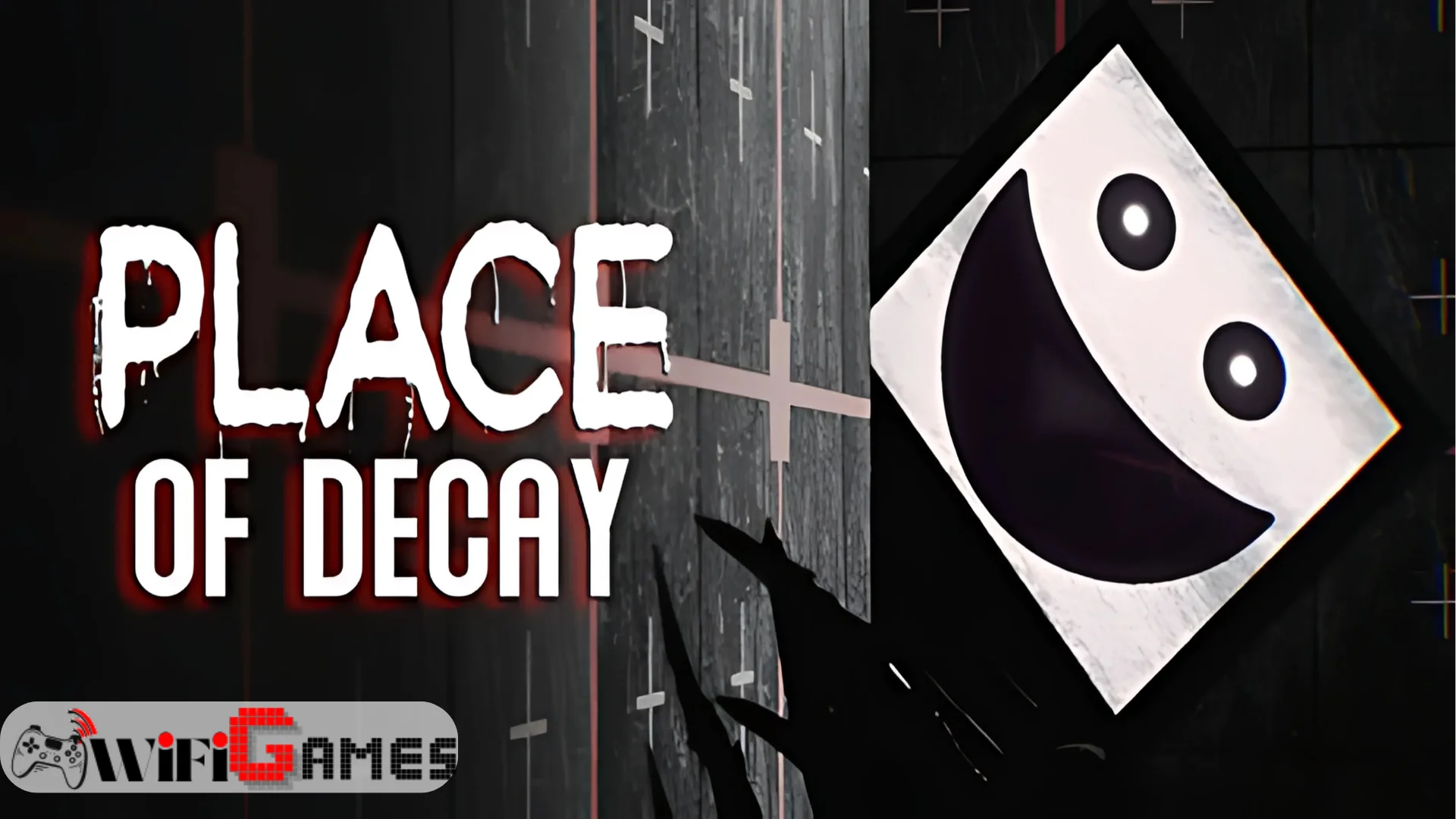 Place of Decay