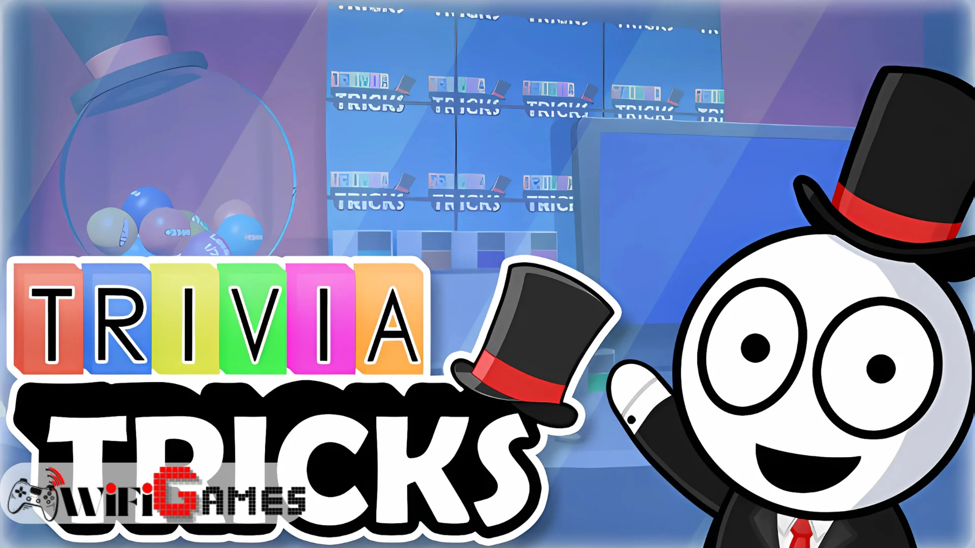 Trivia Tricks