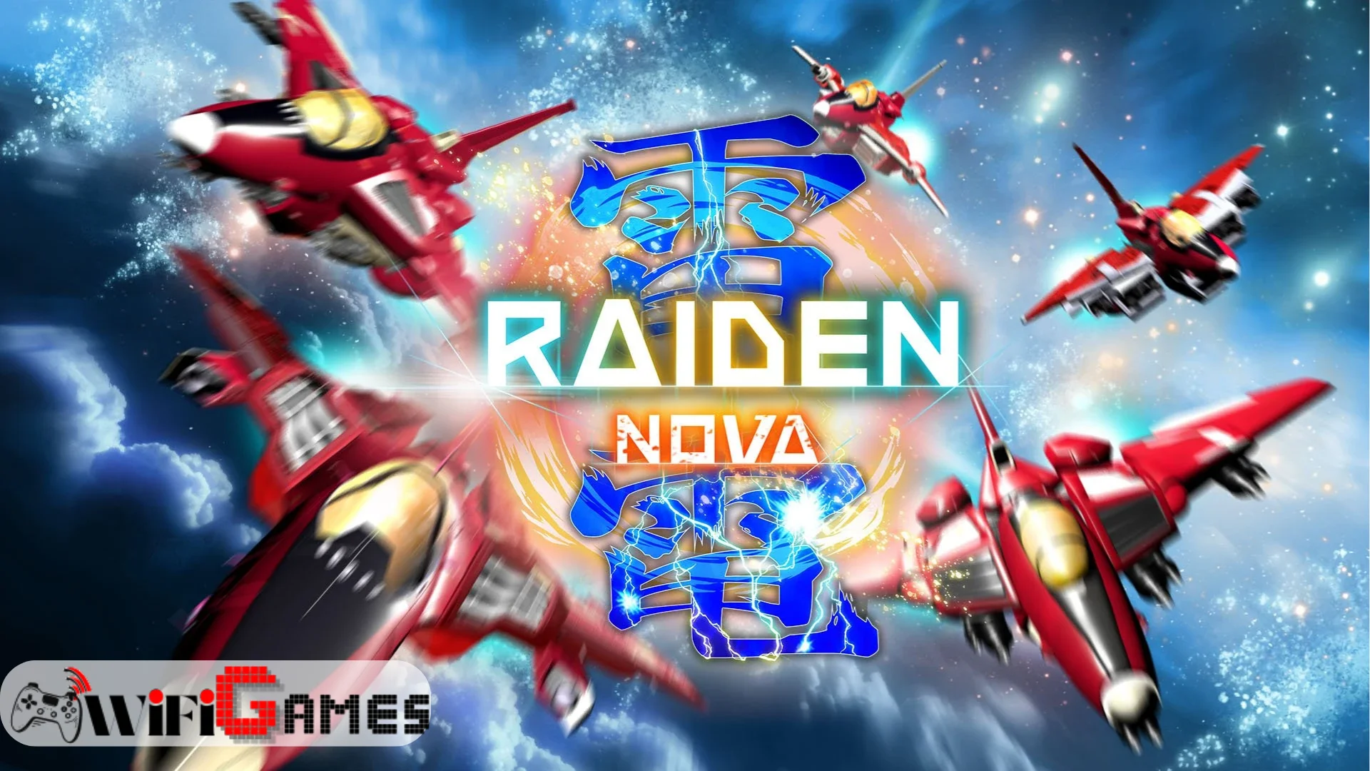 Raiden NOVA