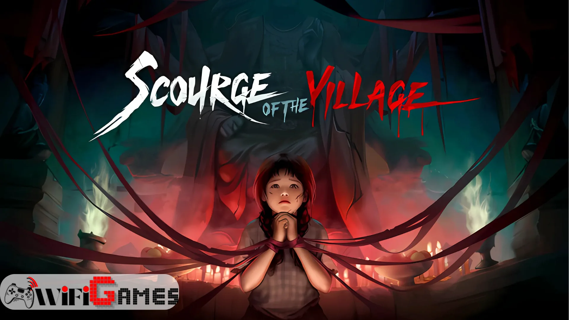 Scourge of the village