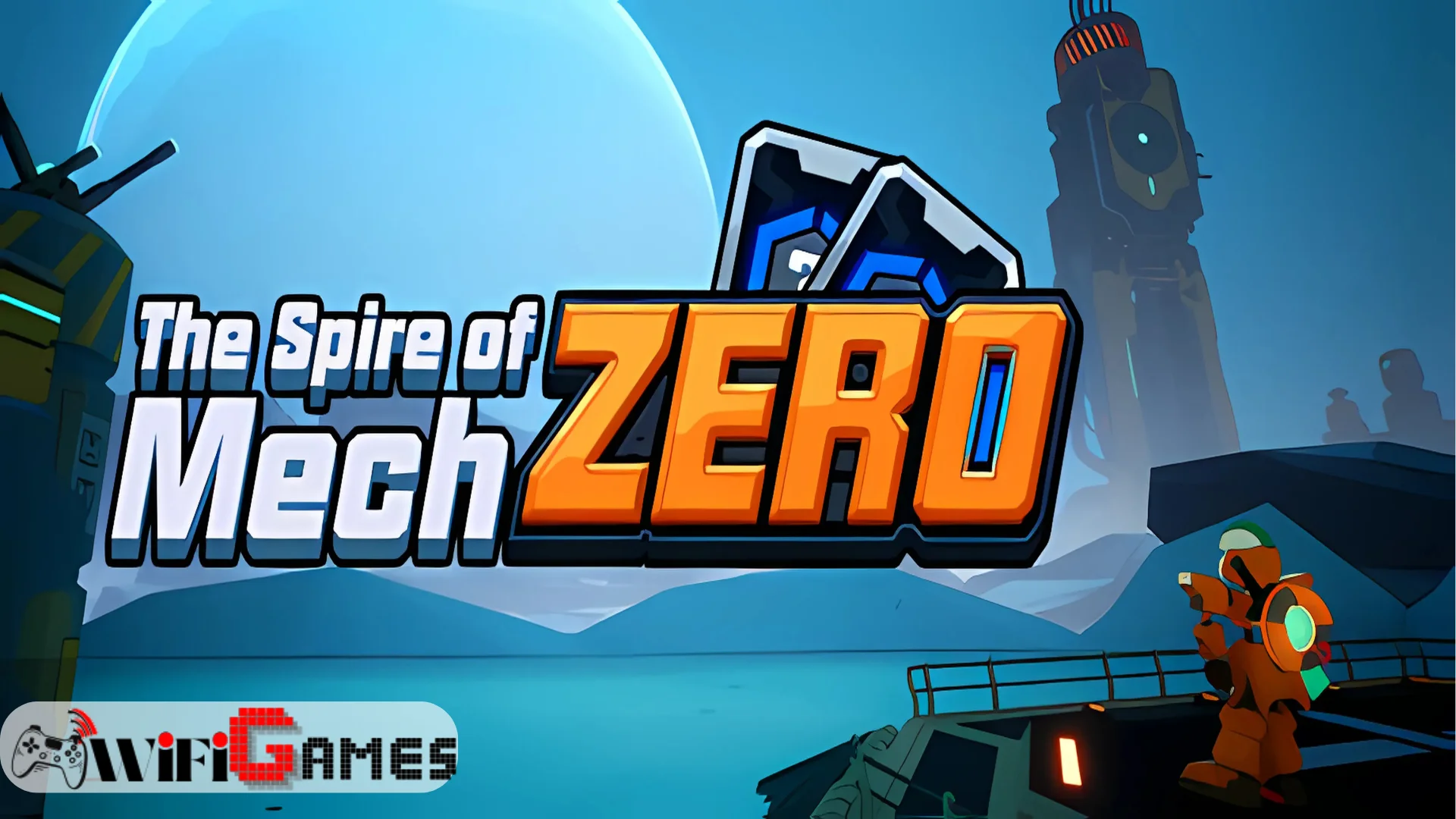 The Spire of Mech Zero