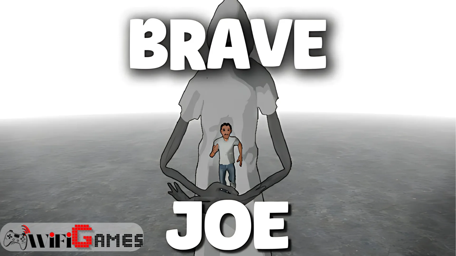 Brave Joe
