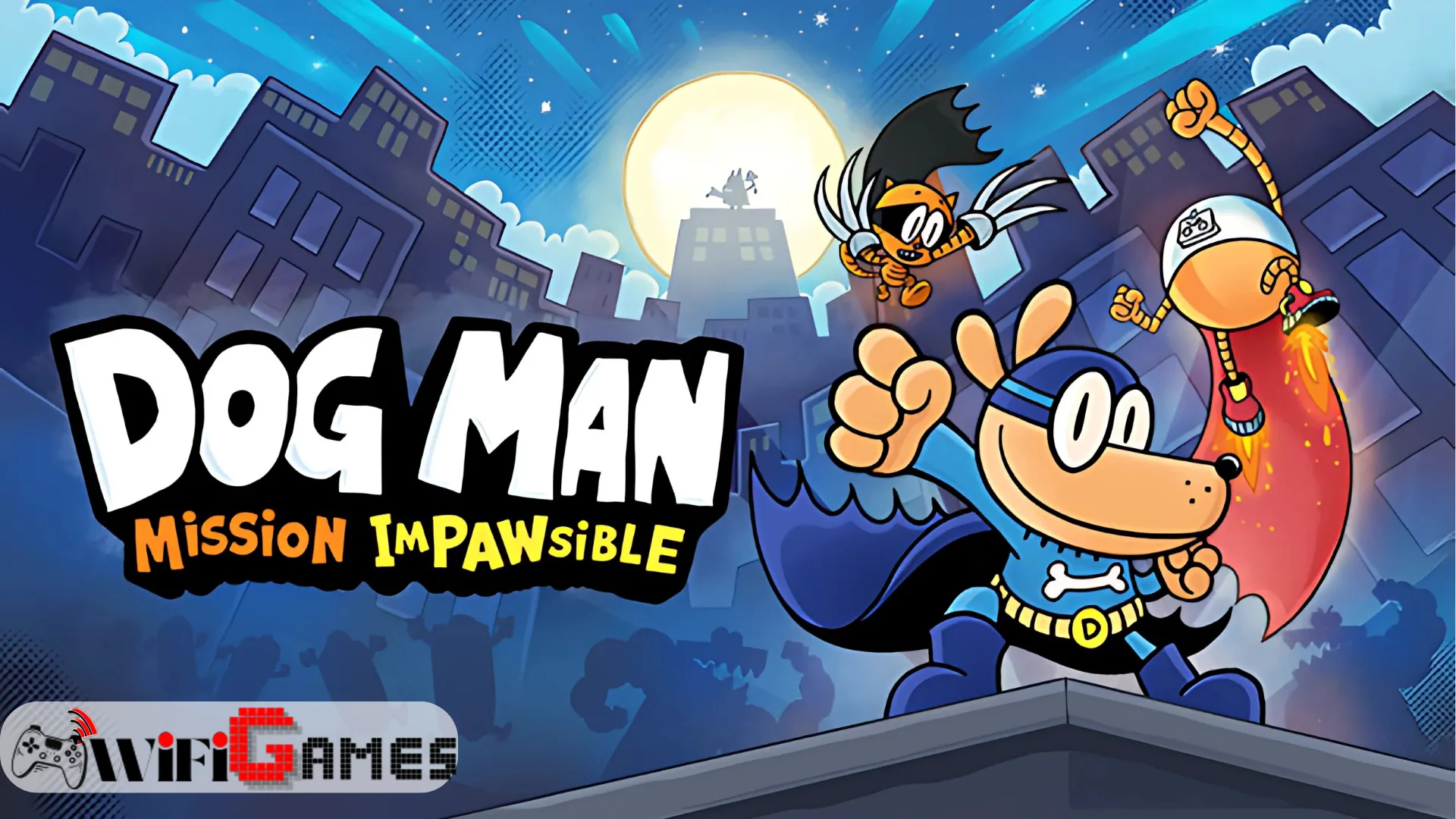 Dog Man Mission Impawsible