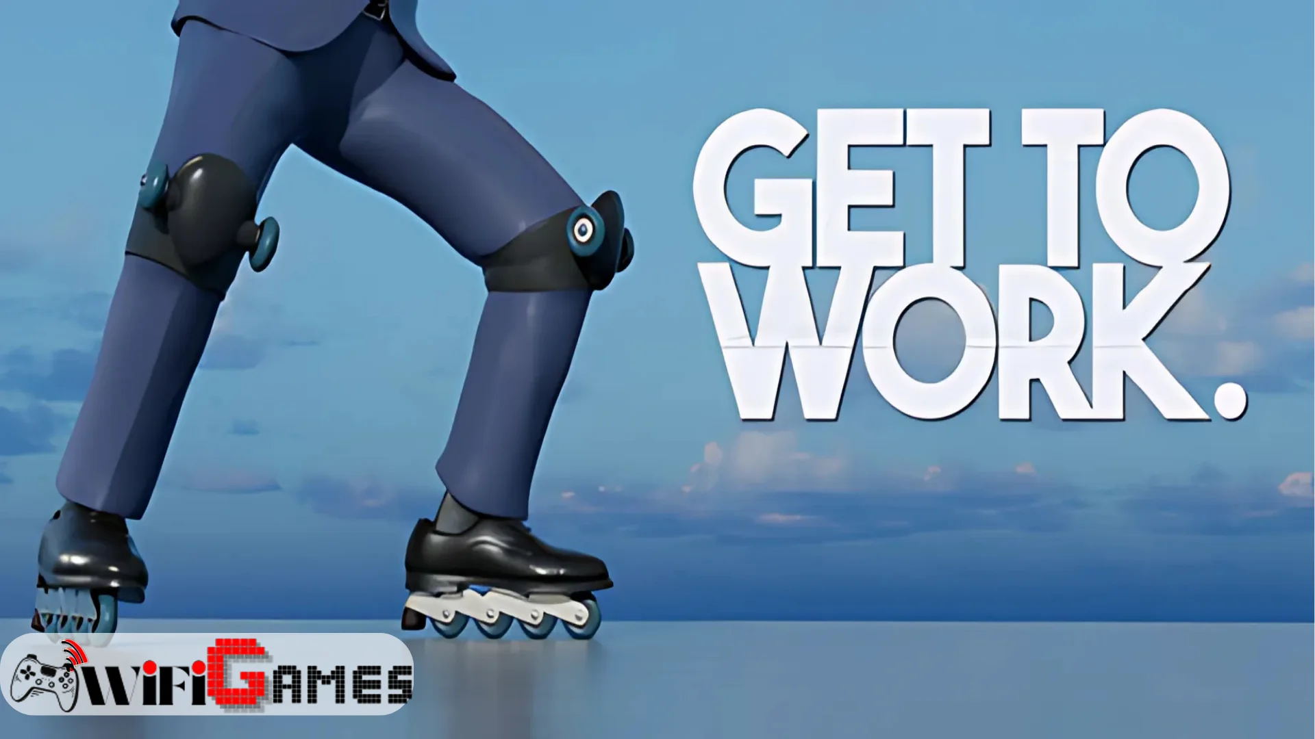 Get To Work