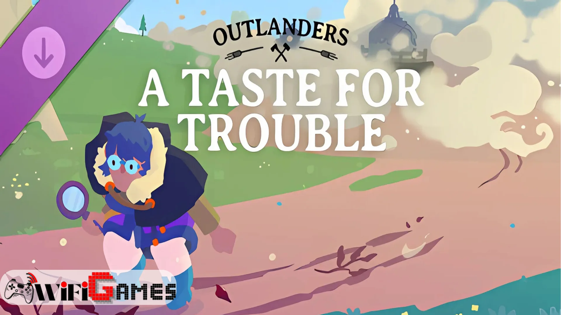 Outlanders A Taste for Trouble