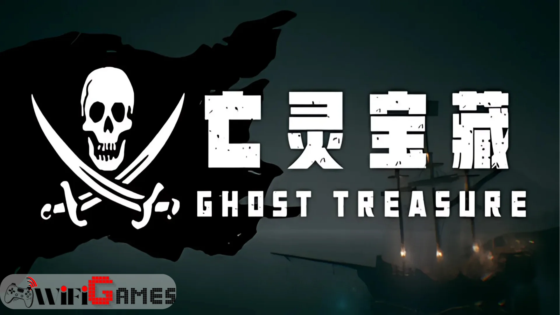 The Ghost Treasure