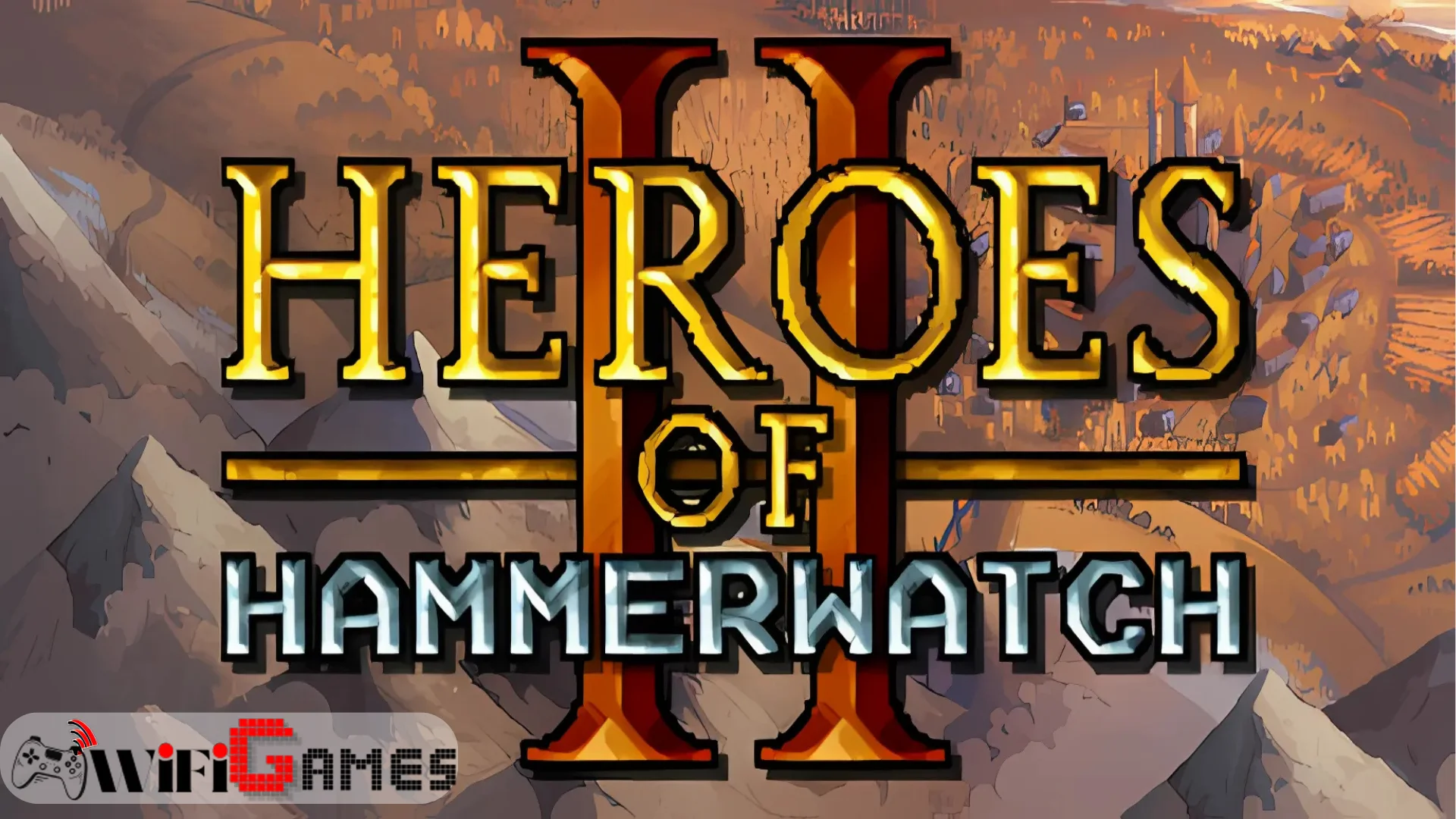Heroes of Hammerwatch II