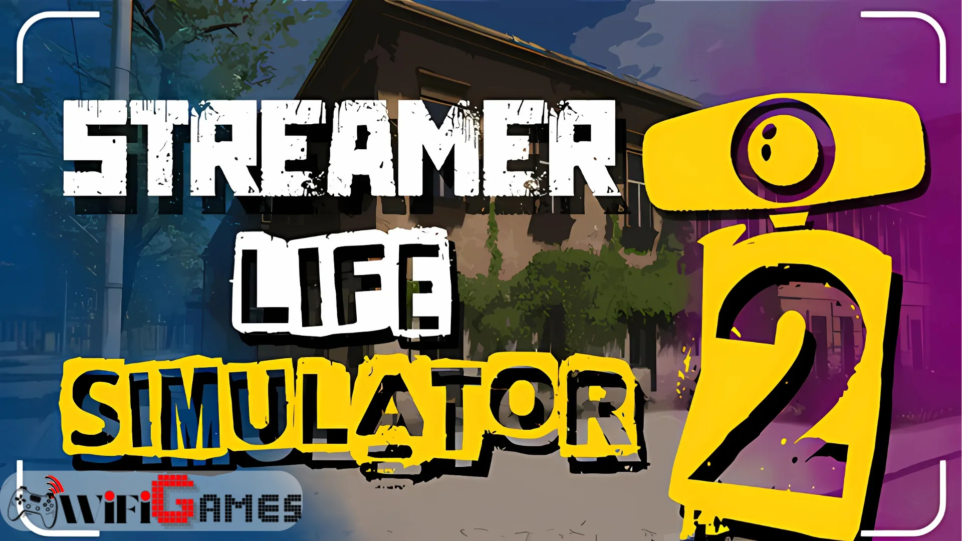 Streamer Life Simulator 2