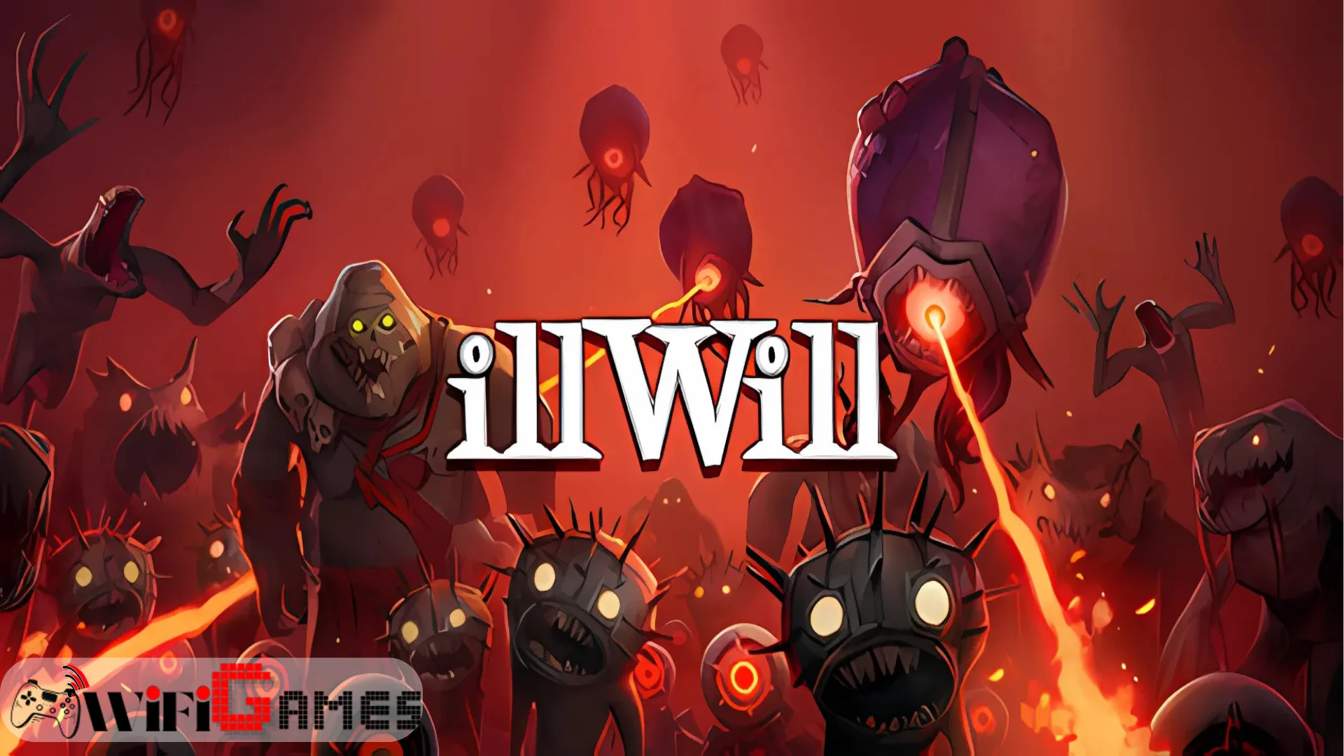 illWill