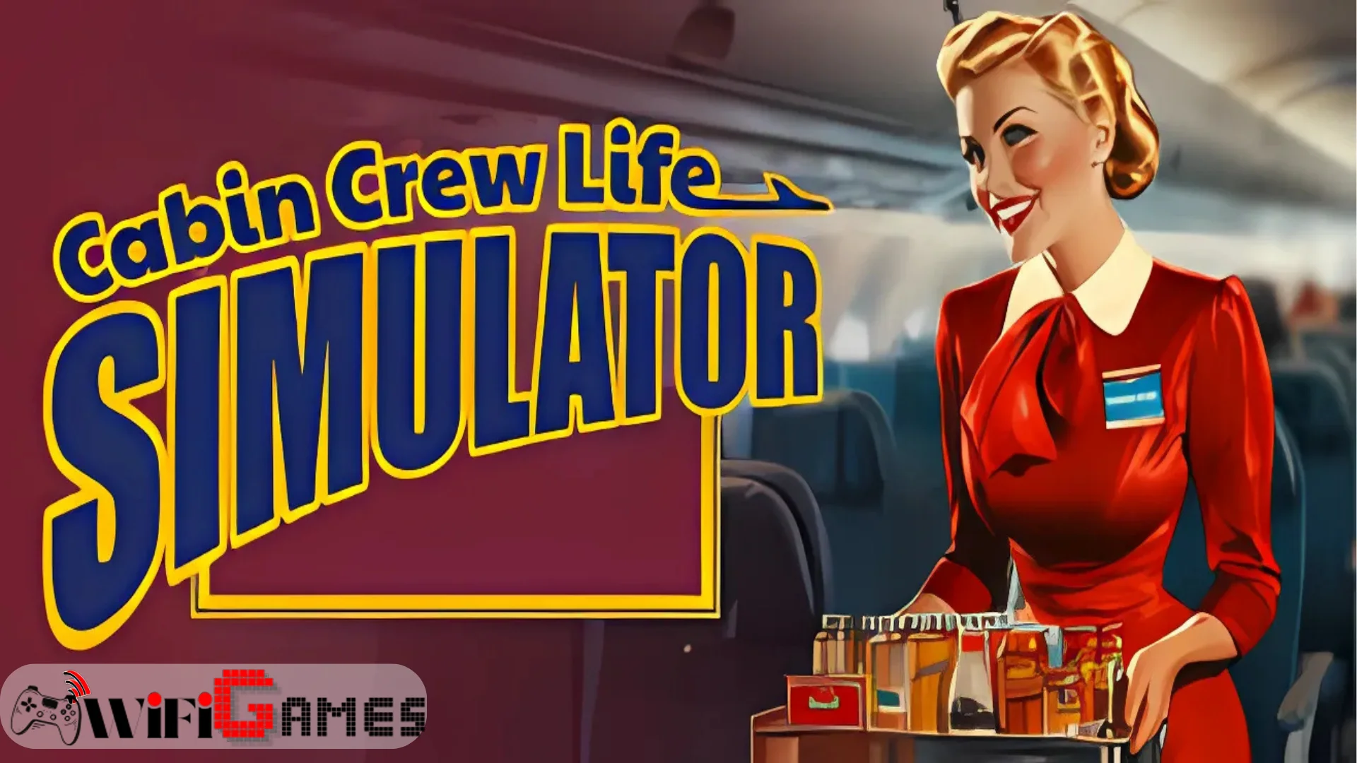 Cabin Crew Life Simulator