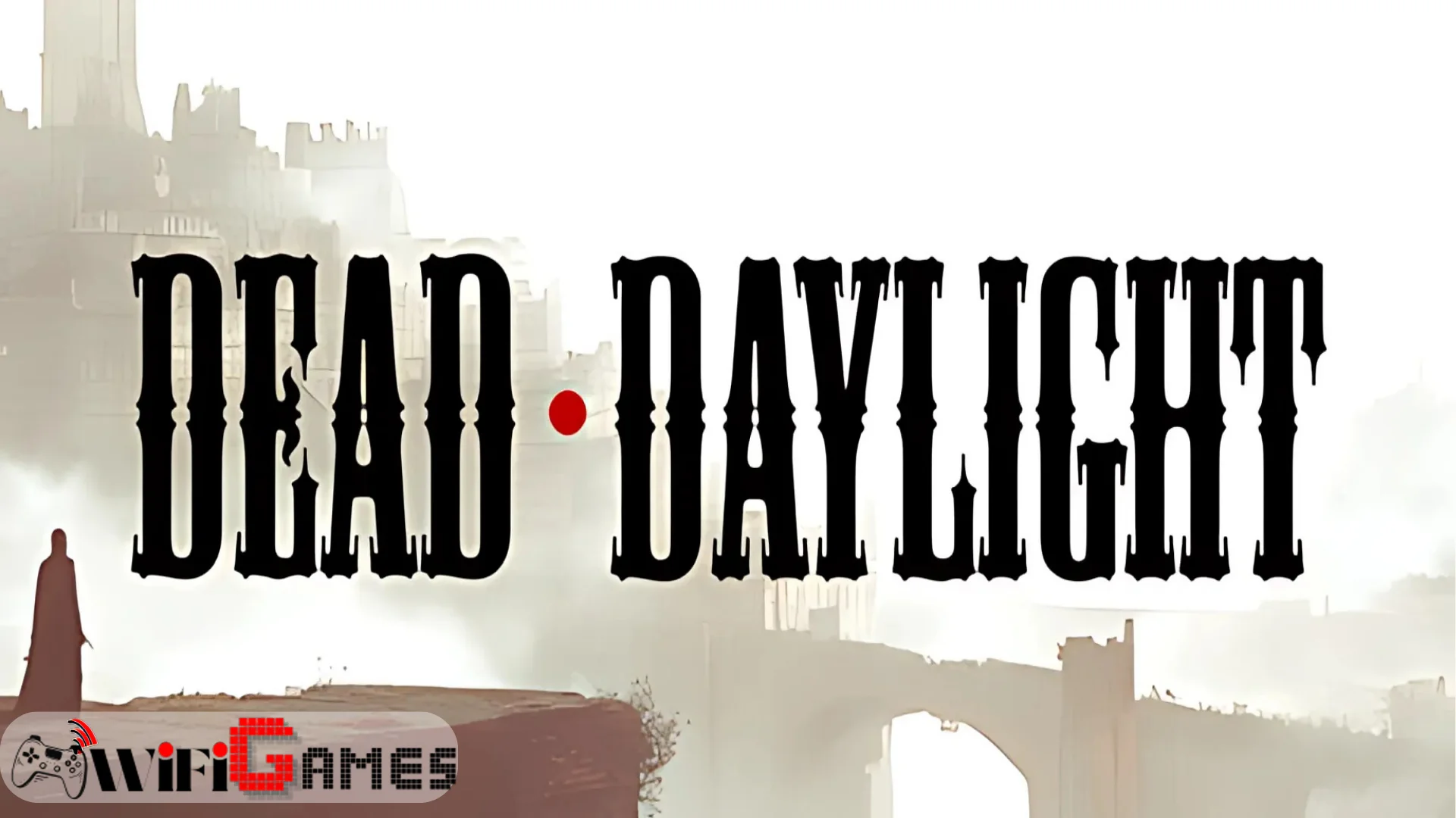 DEAD DAYLIGHT