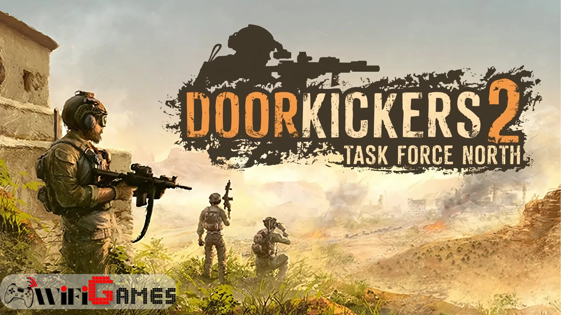Door Kickers 2 Task Force North