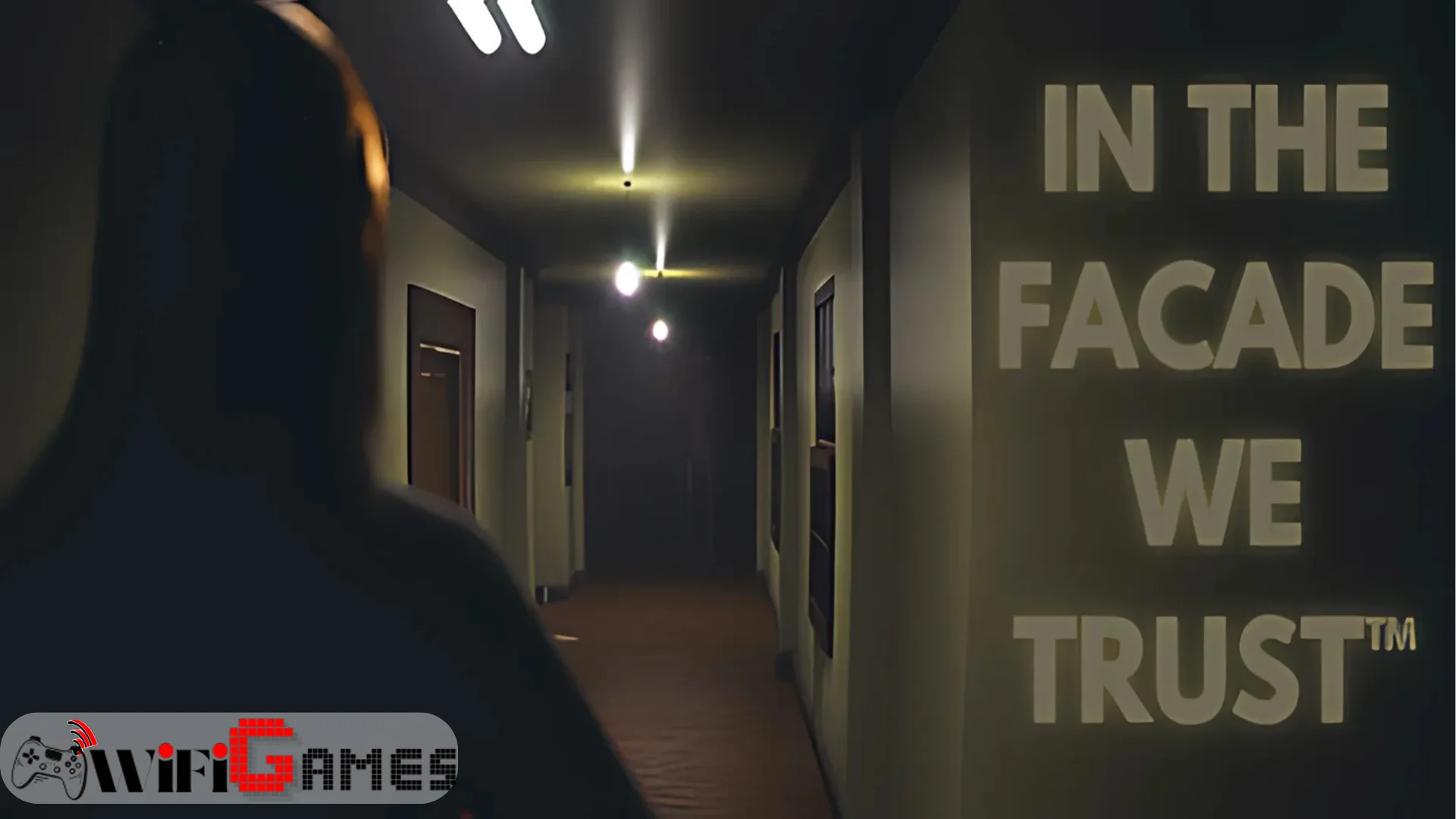 IN THE FACADE WE TRUST