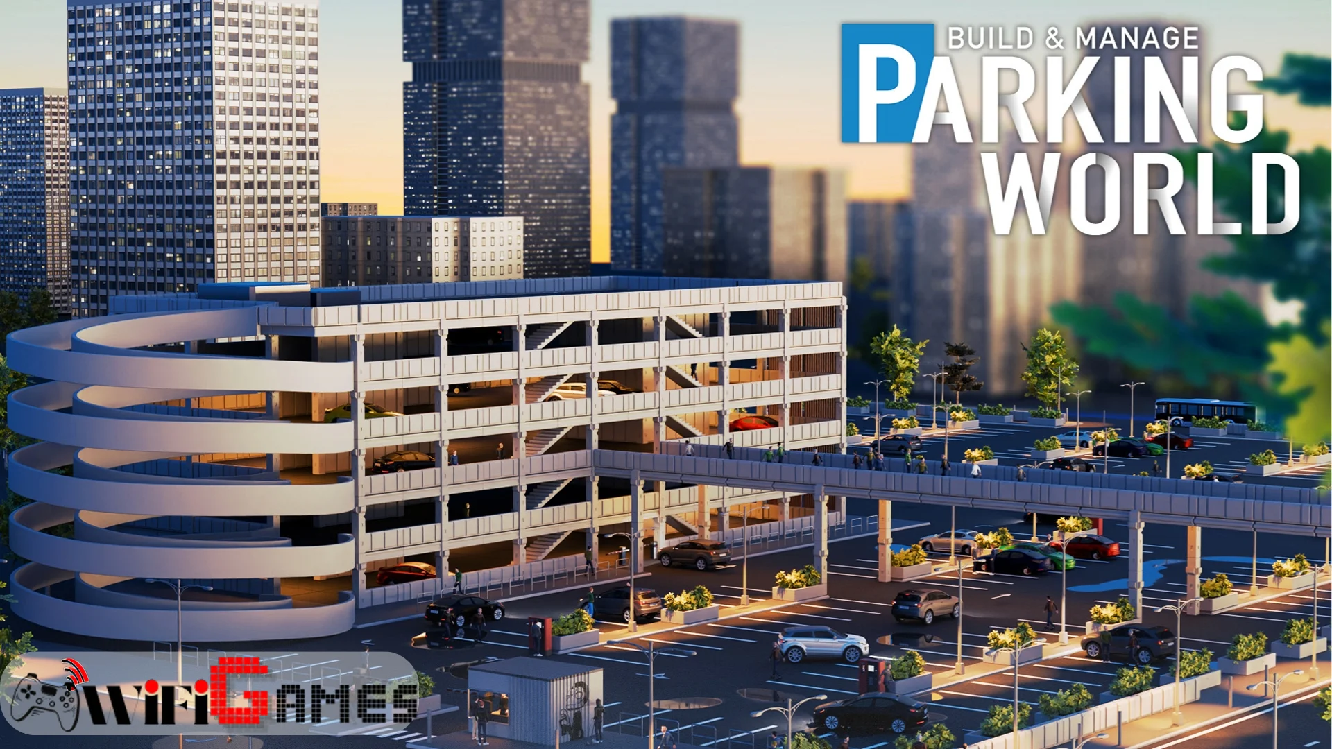 Parking World Build and Manage