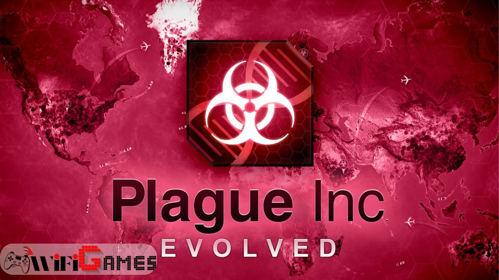 Plague Inc Evolved
