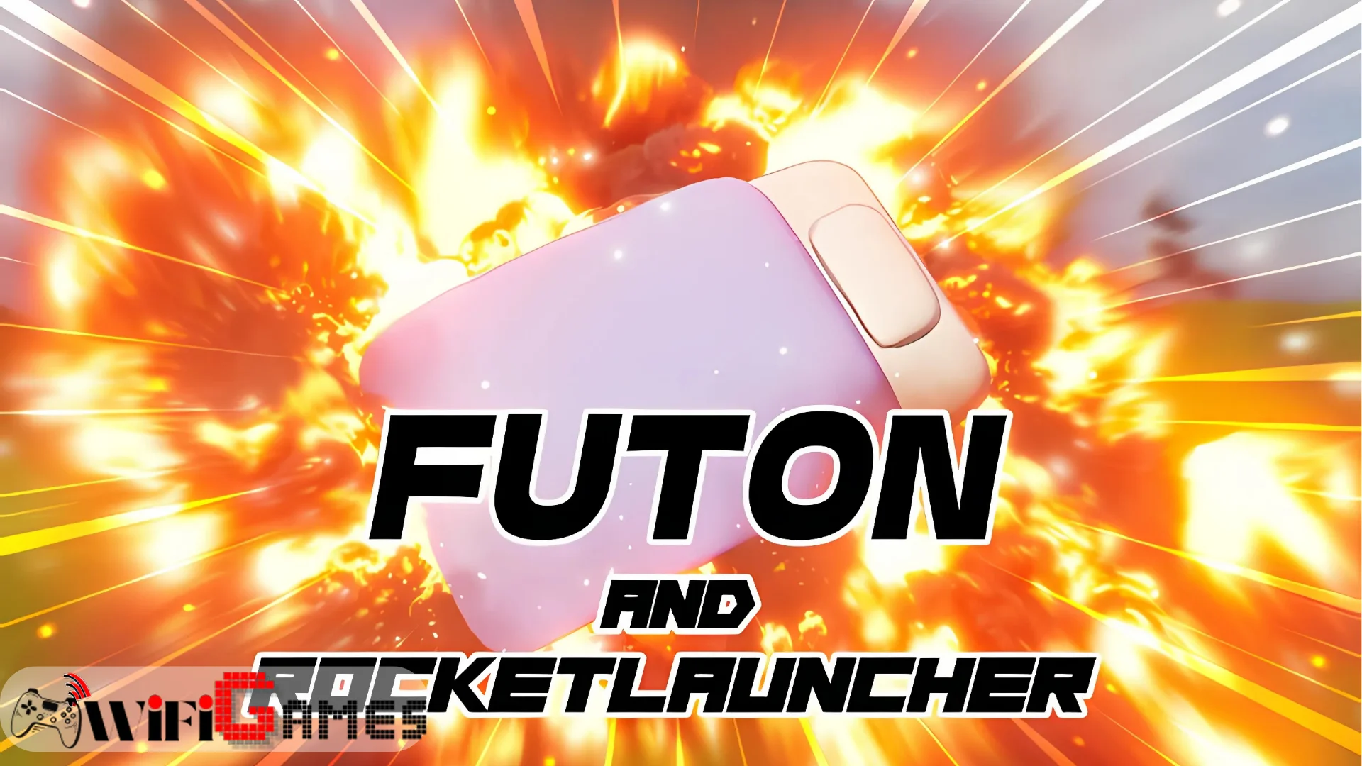 Futon and Rocket Launcher